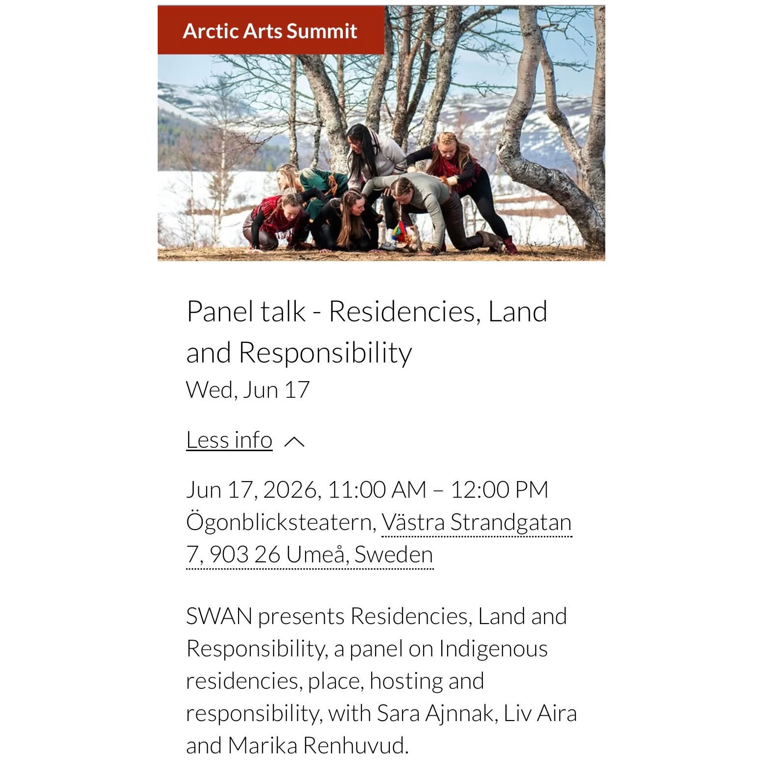 Panel talk at Arctic Arts Summit:
Residencies, Land and Responsibility
17 June, 11:00–12:00, Ögonblicksteatern, Umeå
SWAN presents Residencies, Land and Responsibility, a panel on Indigenous residencies, place, hosting and responsibility, with Sara Ajnnak, Liv Aira and Marika Renhuvud. Moderator: Malin Lindmark Vrijman, chairman at SWAN – Swedish Artist Residency Network.
Artist residencies are often described as places for time, space and artistic depth. But what does a residency mean when the place is not only a working environment, but also carries history, language, land, relationships and conflict?
In Arctic and Indigenous-related contexts, it is not enough to invite artists to a place. The question is also how they are invited, by whom, with what responsibility and on what terms.
In this panel, SWAN – Swedish Artist Residency Network explores how residency practices can be developed with greater awareness of Indigenous rights, local anchoring, long-term commitment and reciprocity. How can residencies avoid becoming yet another form of cultural extraction? How can hosting, selection, introduction, payment and follow-up be shaped with respect for both the artist and the place?
Welcome!
@samisktdanscenter is co organizer of Artic Arts Summit @arcticartssummit in Umeå 16-18 of June 2026. All their program with panel talks, shows and workshops: samisktdanscenter.se, go to event and chose Artic Art Summit.