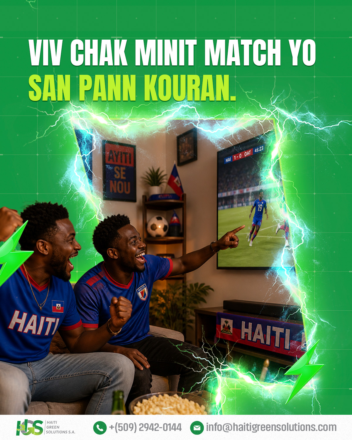 Pa gen pi gwo strès pase lè gen yon gwo match epi pou blakawout gate anbyans la nan yon aksyon gòl.
Lè n ap sipòte Grenadye yo, METE KOURAN KI PA P KOUPE ! 💡🔋
RELE NOU 📞 2942-0144
#HGS #solarpower #haitigreensolutions