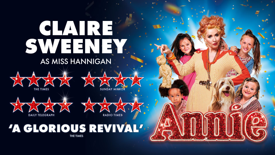 Advance Notice - Annie - Tue 21/26 Jul | MK Theatre
THE SMASH-HIT WEST END PRODUCTION OF ANNIE, THE WORLD'S FAVOURITE FAMILY MUSICAL, RETURNS WITH A NEW UK AND IRELAND TOUR, STARRING CLAIRE SWEENEY AS THE TYRANNICAL MISS HANNIGAN!
https://www.atgtickets.com/shows/annie/milton-keynes-theatre/