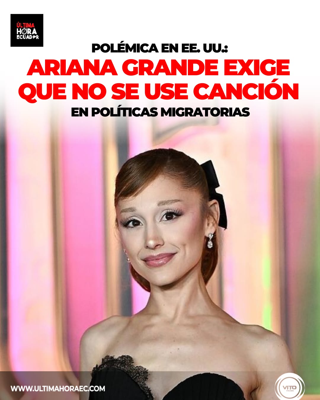 La cantante Ariana Grande exigió que el gobierno de Donald...