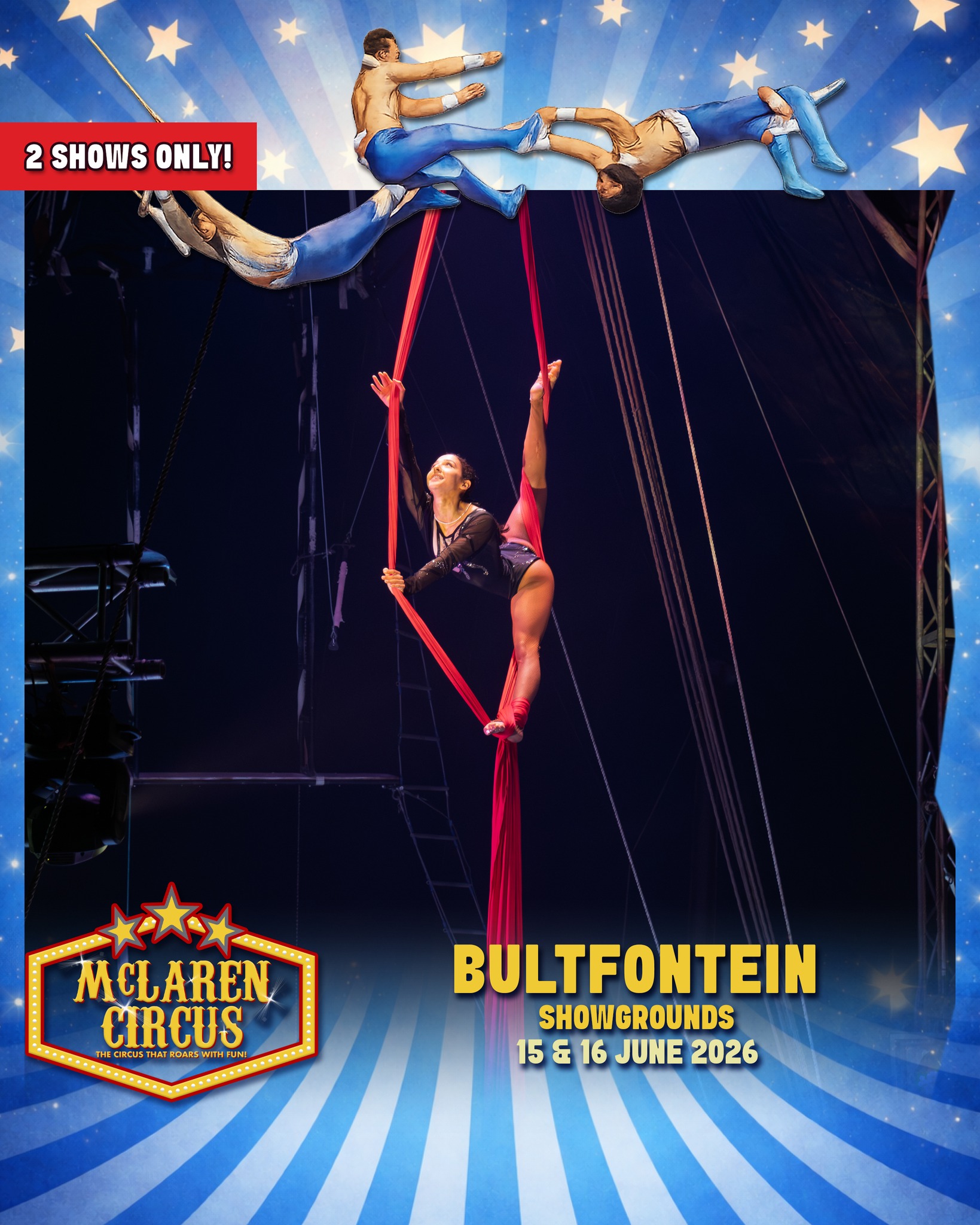 We're here to entertain you, #Bultfontein, while you have some rest time this public holiday!🎪✨
Experience an unforgettable International Circus Spectacular, packed with thrilling action, breathtaking performances, and timeless circus magic for the whole family.
🗓️ SHOW TIMES:
• Mon, 15 Jun 2026 @ 6 PM
• Tue, 16 May 2026 @ 2 PM
🎟️ Ticket Prices:
Back Chairs R175 | Side Chairs R195 | Raised Chairs R225 | Silver Ringside R250 | Gold Ringside R295
🎪 Ticket Office opens daily at 12 PM on show days
www.mclarencircus.co.za | WHATSAPP: http://wa.me/message/BGE2GJWJ5DLDC