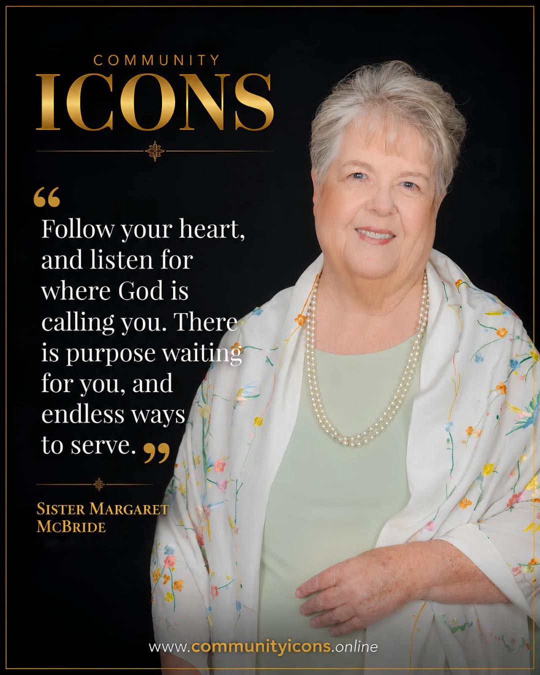 For decades, Sister Margaret McBride has quietly dedicated her life to answering a higher calling; one rooted in compassion, faith, and an unwavering commitment to others.
Her words remind us that purpose is not something we find once. It is something we continue to discover each time we choose to serve, to listen, and to follow where our hearts are being called.
May this quote encourage you to trust your journey, embrace your purpose, and remember that even the smallest acts of kindness can create lasting impact.
Photography: @basacaart.photography
Thank You to: Arizona Latin-American Medical Association
Hugh & Barbara Lytle Foundation
#CommunityIcons #SisterMargaretMcBride #PurposeDrivenLife
#FaithInAction #ServeOthers #CommunityLeadership