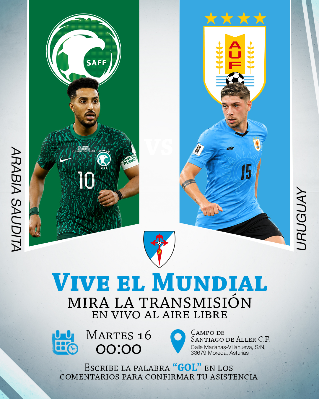 ⚽🌍 ¡Esta noche tenemos una cita con el Mundial!
En Santiago de Aller C.F. queremos disfrutar juntos del encuentro entre Arabia Saudita y Uruguay.
⏳ ¡Nos queda muy poco tiempo! Si te apetece vivir el partido al aire libre y compartir una noche de fútbol, confirma tu asistencia escribiendo la palabra "GOL" en los comentarios. Así sabremos que contamos contigo.
📅 ¡Esta noche!
🕛 00:00 h
📍 Campo de Santiago de Aller C.F. – Moreda, Asturias
¡Anímate, trae a tu familia o amigos y ayudemos a llegar al mínimo de asistentes para vivir otra gran noche de Mundial!
La actividad se llevará a cabo al alcanzar un mínimo de 10 asistentes confirmados. Si deseas acompañarnos, confirma tu asistencia comentando "GOL".
🌐 https://www.santiagodeallercf.com/es
#SantiagoDeAllerCF #Mundial #Asturias