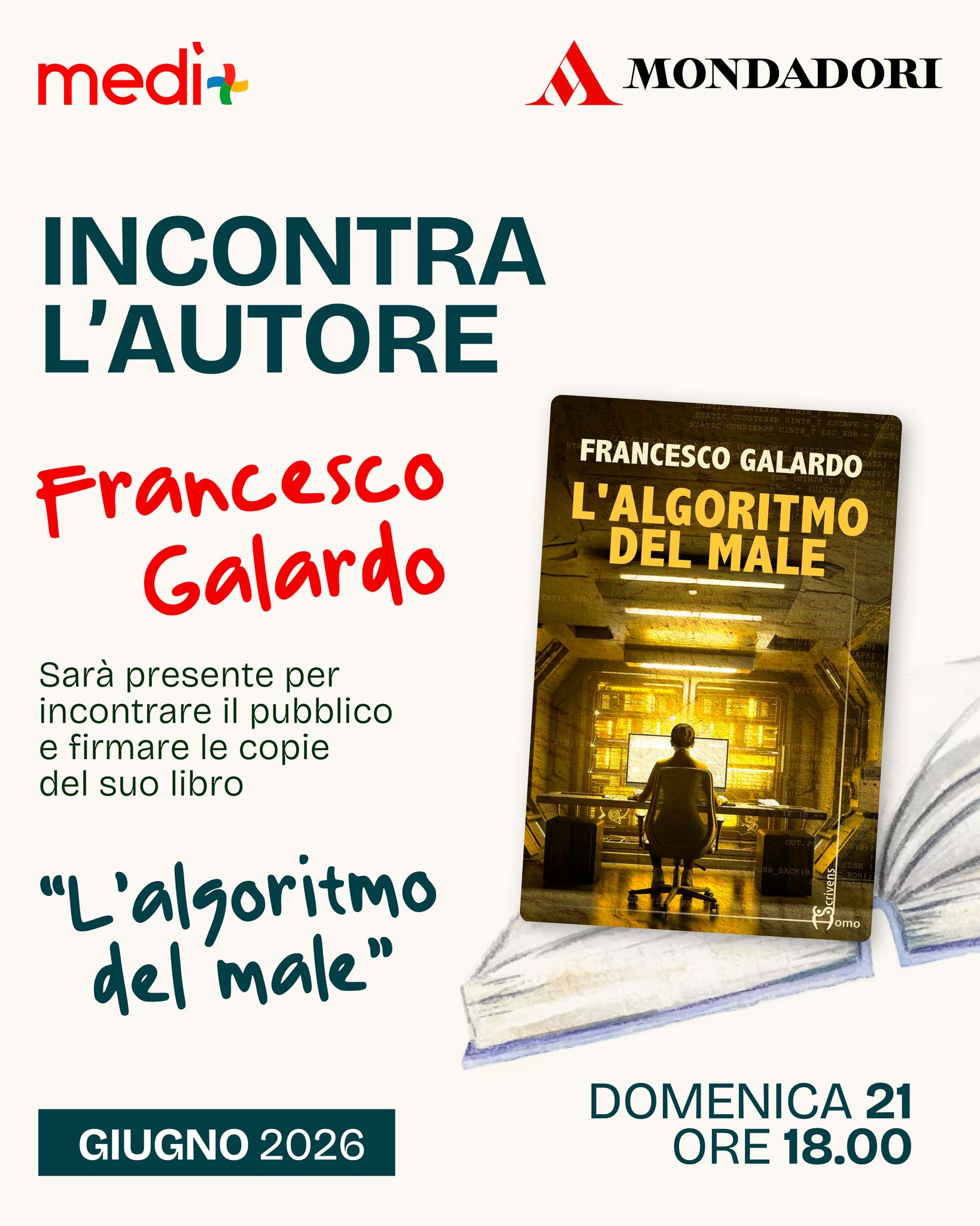 📣 Domenica 21 alle ore 18:00, non perdere l'appuntamento con la cultura!
Mondadori avrà il piacere di ospitare l'autore Francesco Galardo per la presentazione del suo libro "L'algoritmo del male".
Un evento speciale dedicato a tutti gli amanti della lettura, durante il quale l'autore incontrerà il pubblico e sarà disponibile per il firmacopie delle copie del libro. 📚🖋️
Quali oscuri segreti si nascondono dietro l'algoritmo? Scoprilo insieme a noi.
⏰ Ti aspettiamo Domenica 21 alle 18:00!
#Mondadori #PresentazioneLibro #Instabook #LettureConsigliate #IncontroConLAutore