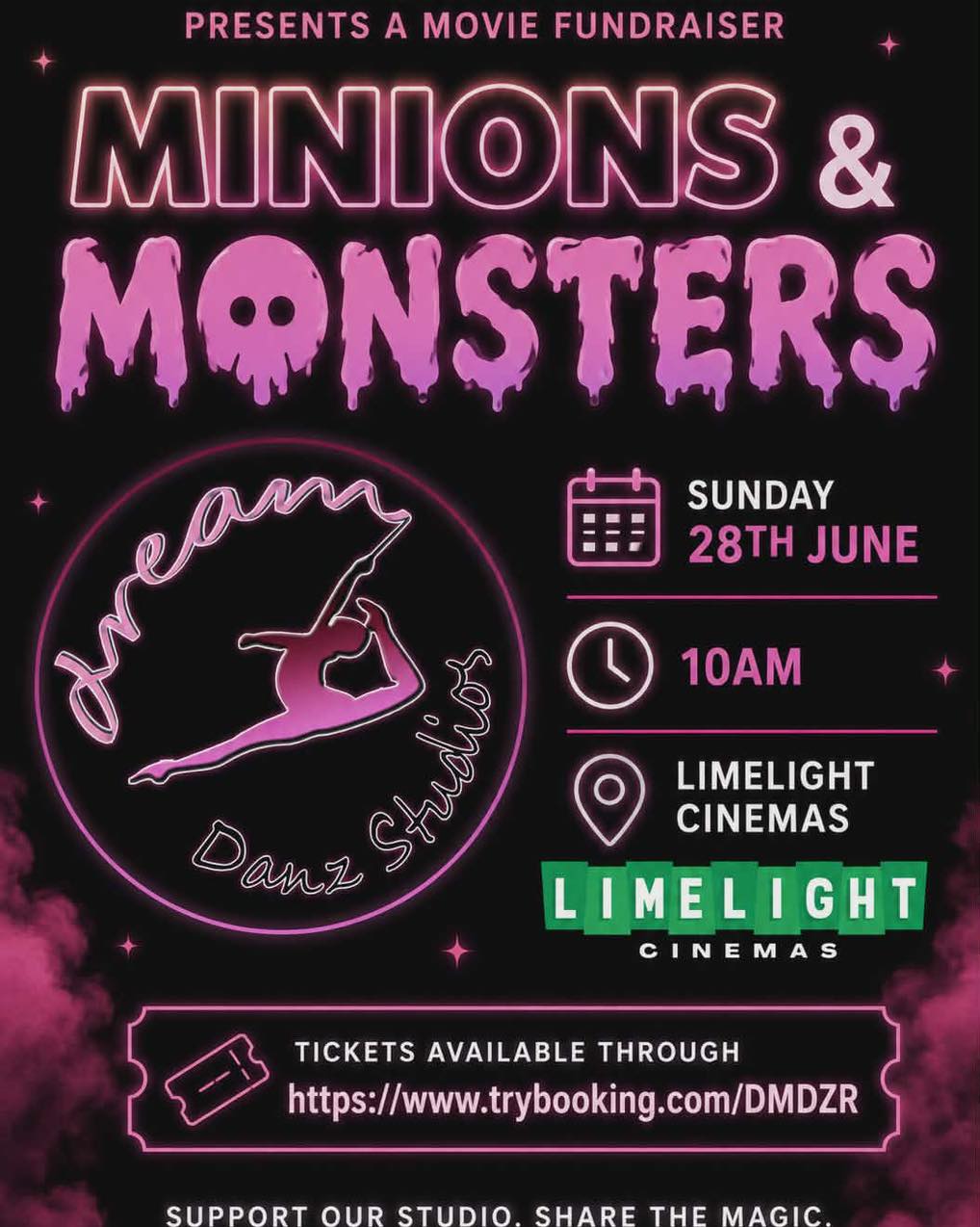 🎬✨ MINIONS & MONSTERS CONCERT MOVIE FUNDRAISER ✨🎬
Join us for a fun-filled morning at the movies and help support Dream Danz Studios! 💖
👾 Minions & Monsters
📅 Sunday, 28 June
🕙 10:00 AM