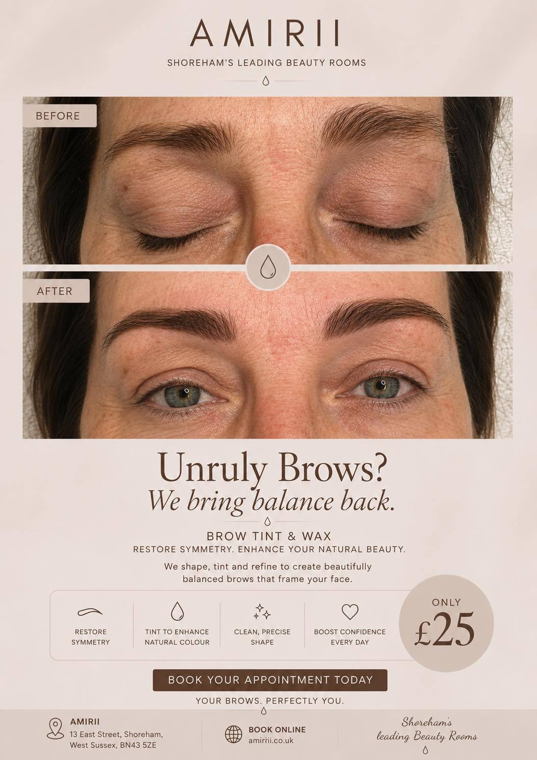 ✨ Unruly Brows? We Bring Balance Back. ✨
A simple Brow Tint & Wax can make a world of difference.
This lovely client came to us with naturally uneven brows. By carefully shaping, tinting and refining, we restored symmetry while keeping the result soft, natural and flattering to her features.
✔️ Restores balance and symmetry
✔️ Enhances your natural brow colour
✔️ Creates a clean, defined shape
✔️ Frames the face beautifully
Brow Tint & Wax
Only £25
At AMIRII, we believe the best brows don’t look overdone — they simply look like the best version of your own.
📍 AMIRII
13 East Street, Shoreham-by-Sea, BN43 5ZE
Book online:
amirii.co.uk
#Amirii #ShorehamBeauty #BrowTint #BrowWax #BrowTransformation #NaturalBrows #BrowGoals #BeautySalonShoreham #WestSussexBeauty #BrowSpecialist #BeautyTreatment #BeforeAndAfter