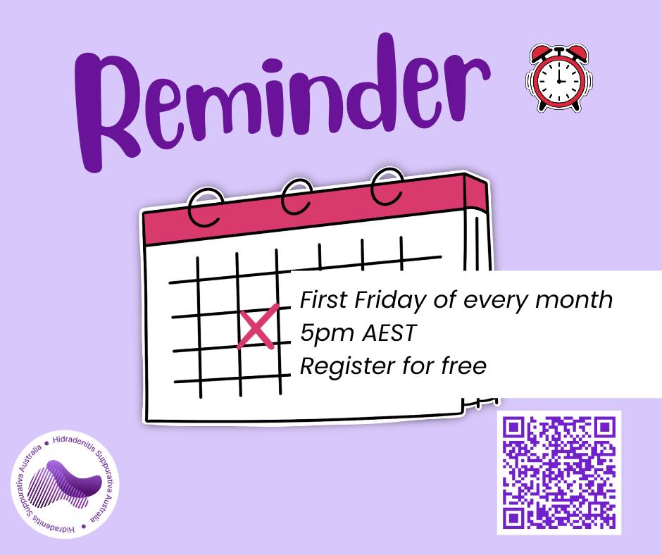 💜 You're Invited to the HS Australia Monthly Support Meeting 💜
Living with Hidradenitis Suppurativa can sometimes feel isolating, but you don't have to navigate it alone. Join us on the first Friday of every month at 5pm AEST for our online HS Australia Support Meeting, where people affected by HS come together to connect, share experiences, learn from one another, and support each other in a welcoming and understanding environment.
If you live with HS, have a loved one with HS or are a parent or caregiver of someone with HS, you are welcome to join us.
Our meetings are a chance to:
💜 Meet others who truly understand
💜 Share experiences and practical tips
💜 Learn about resources and upcoming events
💜 Build connections and friendships within the community
There is no pressure to speak—some people join to chat, while others simply listen. Both are perfectly okay. Because sometimes the most powerful thing is knowing there are people who understand exactly what you're going through.
💜 Meetings are held via Zoom
💜 Register once and attend any future meetings
Registration helps us keep our community safe and secure by reducing the risk of scammers and ensuring our meetings remain a supportive space for those who genuinely want to connect. Become part of a growing community that supports, uplifts, and advocates for one another.
Connection. Community. Understanding. Hope.
#HSAustralia #HidradenitisSuppurativa #HSWarrior #ChronicIllnessCommunity #PeerSupport #HSAwareness #YouAreNotAlone #CommunityMatters 💜