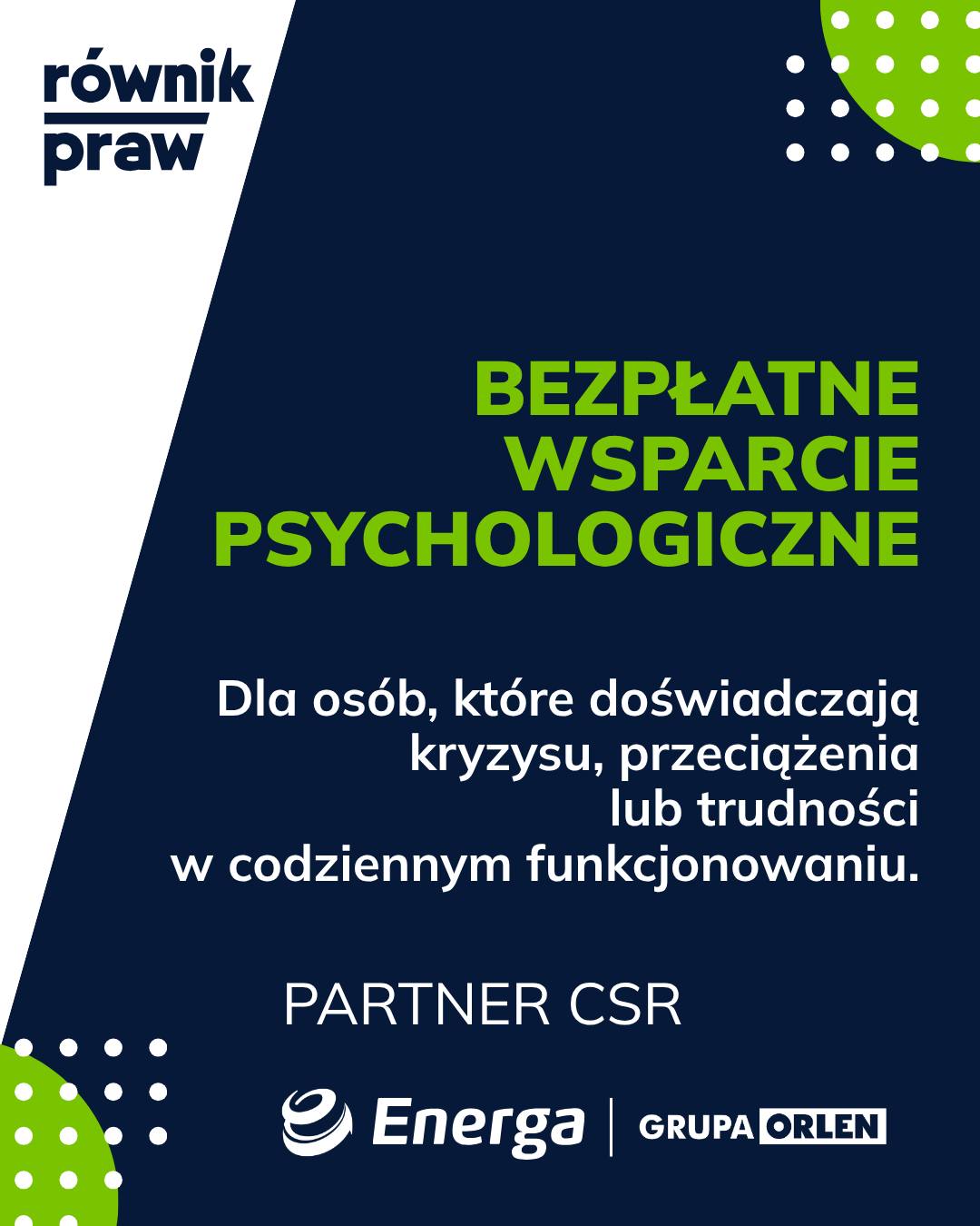 W Równiku Praw oferujemy bezpłatne wsparcie psychologiczne dla osób, które doświadczają kryzysu, przeciążenia lub trudności w codziennym funkcjonowaniu.
Pomoc realizowana jest w formie konsultacji psychologicznych w bezpiecznej, poufnej przestrzeni rozmowy ze specjalistą. Skierowana jest do osób, które z różnych powodów mają ograniczony dostęp do systemowej lub prywatnej pomocy, w tym osób doświadczających wykluczenia społecznego, ekonomicznego lub komunikacyjnego.
Naszym celem jest zapewnienie realnego kontaktu z profesjonalnym wsparciem tam, gdzie pojawia się potrzeba - bez oceniania, bez warunków wstępnych i bez konieczności posiadania „gotowej historii”.
Działamy dzięki zaangażowaniu zespołu osób specjalistycznych oraz Partnera #CSR wspierającego naszą misję: @EnergaSA z Grupy ORLEN, co pozwala nam rozwijać skalę i dostępność pomocy.
#zdrowiepsychiczne #kryzys #pomoc #wsparciepsychologicznerównikpraw #Energa #EnergaSA #EnergaWłącza