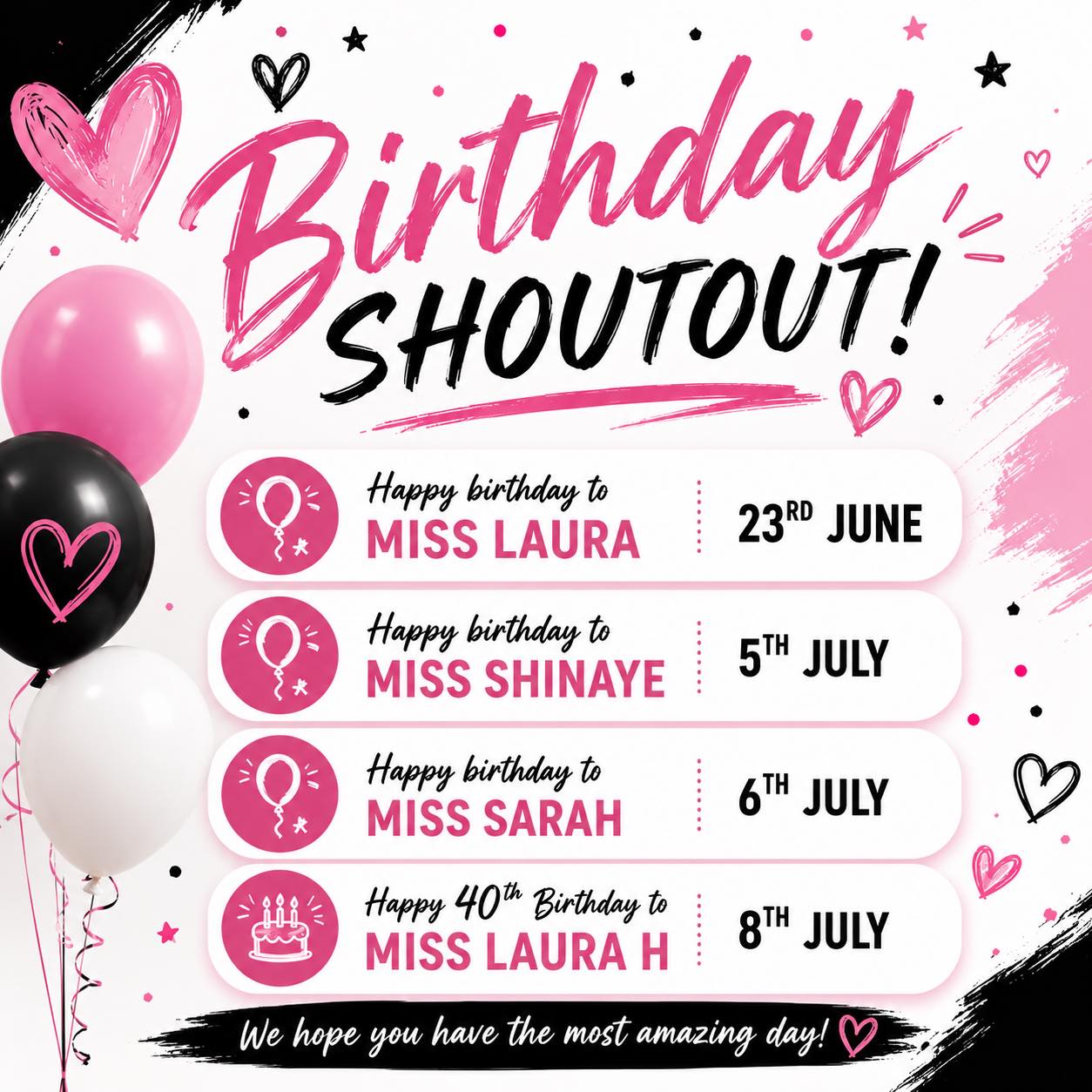 🎉 Birthday Shoutouts! 🎉
Join us in celebrating our amazing Dream Danz team members with their birthdays! 💖
Miss Laura, Miss Shinaye, Miss Sarah and
A very Happy 40th Birthday to Miss Laura!!
We hope each of you has a day filled with love, laughter, and everything that makes you smile. Thank you for everything you do for our Dream Danz family, you make our studio such a special place! 💕
Help us wish them all a very Happy Birthday in the comments below! 🎁🎂💗