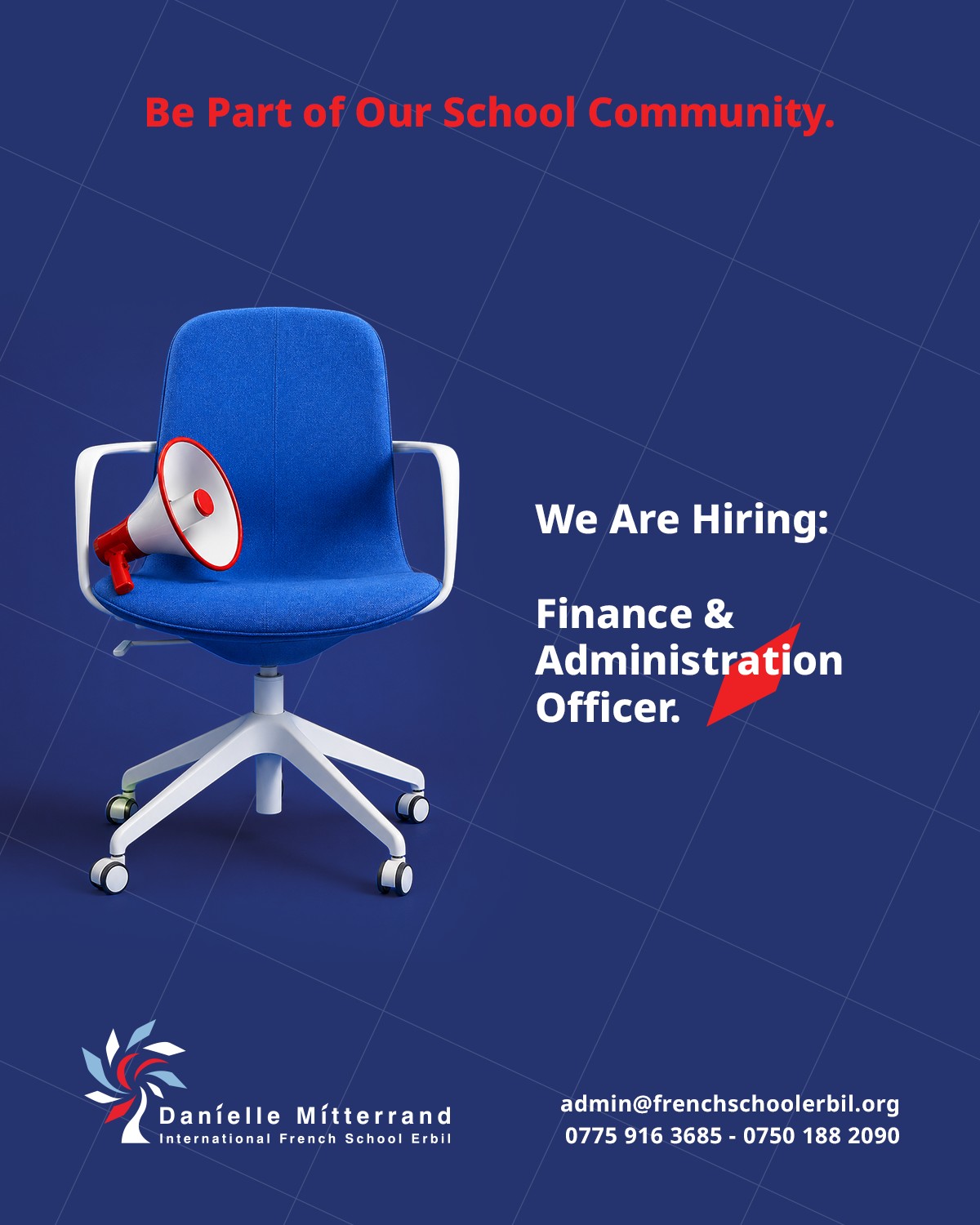 We’re hiring! Join a community dedicated to shaping the future of education through excellence, integrity, and continuous growth.
-
Nous recrutons! Rejoignez une communauté dédiée à façonner l’avenir de l’éducation par l’excellence, l’intégrité et le développement continu.
-
نحن نوظّف! انضم إلى مجتمع ملتزم بصناعة مستقبل التعليم من خلال التميّز والنزاهة والنمو المستمر
-
ئێمە بەکرێ دەگرین! بەشداری کۆمەڵگەیەک بکە کە تایبەتە بە داڕشتنی داهاتووی پەروەردە لە ڕێگەی باشی و دەستپاکی و گەشەسەندنی بەردەوام.
Apply now: admin@frenchschoolerbil.org | 0775 916 3685 – 0750 188 2090
#GlobalEducation #InternationalEducation #DMI