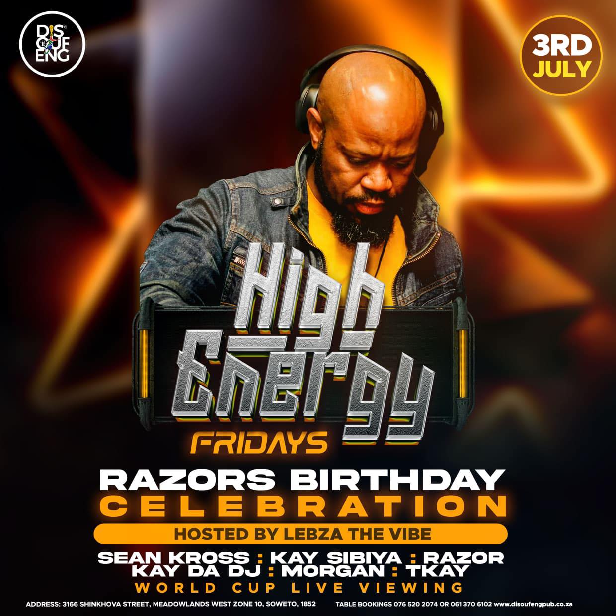 Whoโs pulling up tonight? ๐๐ฅ
Celebrate Razorโs Birthday with us at High Energy Fridays! Expect great music, amazing energy, and all the vibes you know and love. See you at Disoufeng! ๐งก๐พ
Bookings:
๐ 076 520 2074 | 061 370 6102
๐ www.disoufengpub.co.za