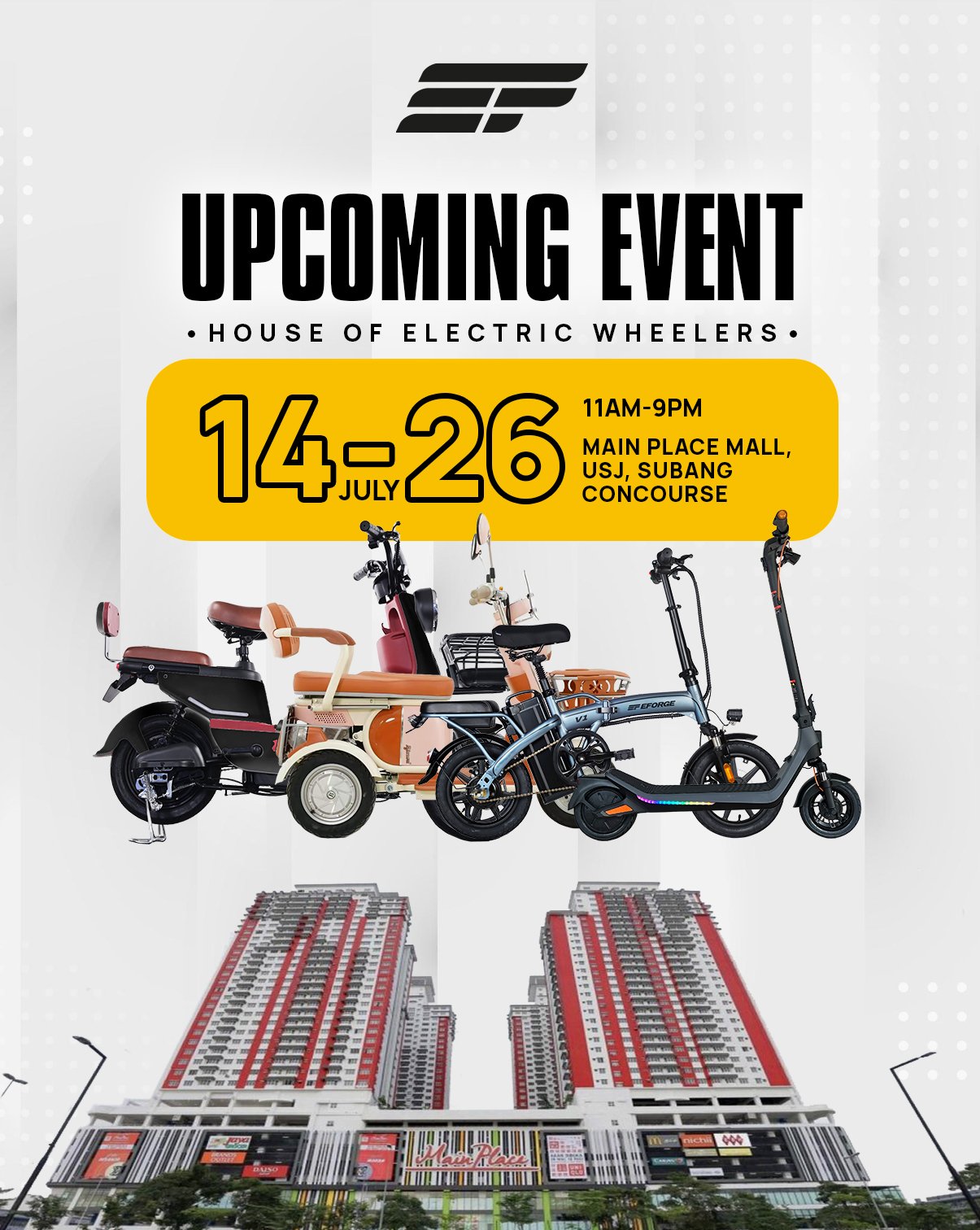 π Hello, Main Place Mall! We're here for the first time!
We're excited to bring EFORGE to Main Place Mall Concourse, USJ, Subang for the very first time!
If you're a resident nearby or have been thinking about switching to an electric bike or scooter, this is the perfect opportunity to experience the latest generation of electric wheelers up close.
β‘ Explore our latest models
β‘ Exclusive event promotions
β‘ Test ride selected models
β‘ Speak with our friendly team
Whether it's for your daily commute, neighbourhood errands, or weekend rides, there's an EFORGE built for your lifestyle.
π Main Place Mall Concourse, USJ, Subang
π
14 - 26 July
Come say hi and discover why more Malaysians are making the switch to electric mobility. See you there! π
#mainplacemallusj #eforge #eforgebikes #malaysia #electricscootermalaysia #HouseOfElectricWheelers #electric #electricbikeshop #ecofriendly