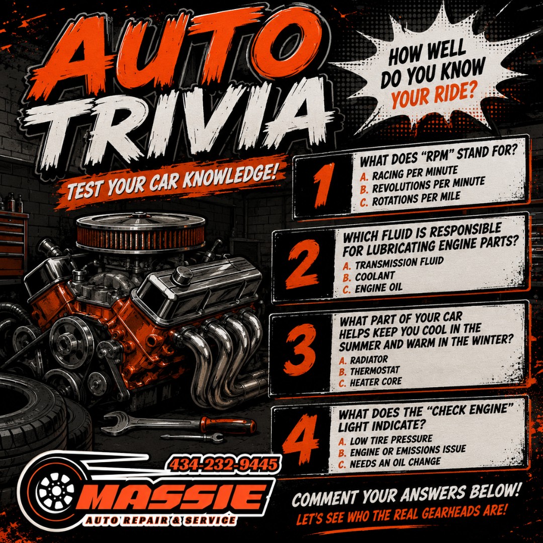 🛠️ AUTO TRIVIA TIME! 🏁
Think you know your way around a vehicle? 🤔🔧
Put your automotive knowledge to the test by answering the trivia questions in the graphic! 👇
💬 Drop your answers in the comments (1-4).
🏆 No Googling! Let's see who the real gearheads are.
Whether you're a seasoned mechanic or just love cars, this one's for you.
📍 Massie Auto Repair & Service
📞 434-232-9445
#MassieAutoRepair #AutoTrivia #CarTrivia #GearHeads #CarCare #Automotive #SmallBusiness #SupportLocal #MechanicLife #CarMaintenance #TestYourKnowledge