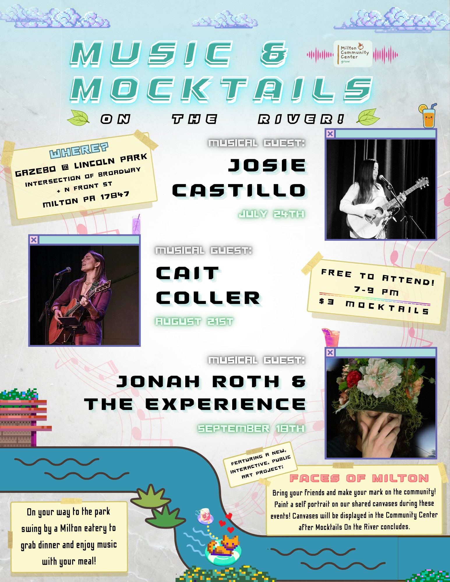 πΆπΉ Music & Mocktails on the River is back this summer! πΉπΆ
Spend your Friday evenings enjoying live local music, refreshing handcrafted mocktails, and beautiful views at the Gazebo in Lincoln Park. Best of all, admission is FREE!
Join us from 7β9 PM for an evening of music, community, and fun featuring:
π€ July 24 β Josie Castillo
π€ August 21 β Cait Coller
π€ September 18 β Jonah Roth & The Experience
πΉ Mocktails are just $3 each, and don't miss our new interactive Faces of Milton community art project! Create a self-portrait on our shared canvases during each event and help build a collaborative work of art that will be displayed at the Milton Community Center.
Before you head to the park, support a local Milton restaurant by grabbing dinner and make it a full evening out!
Bring your friends, lawn chairs, and enjoy great music by the river. We can't wait to see you there! π΅πΏ
#MusicAndMocktails #MiltonPA #LiveMusic #SupportLocalMusic #CommunityEvents #SummerNights #Mocktails #PublicArt #SupportLocal #ExploreMiltonPA #SusquehannaValley #FamilyFriendlyFun #ThingsToDoPA