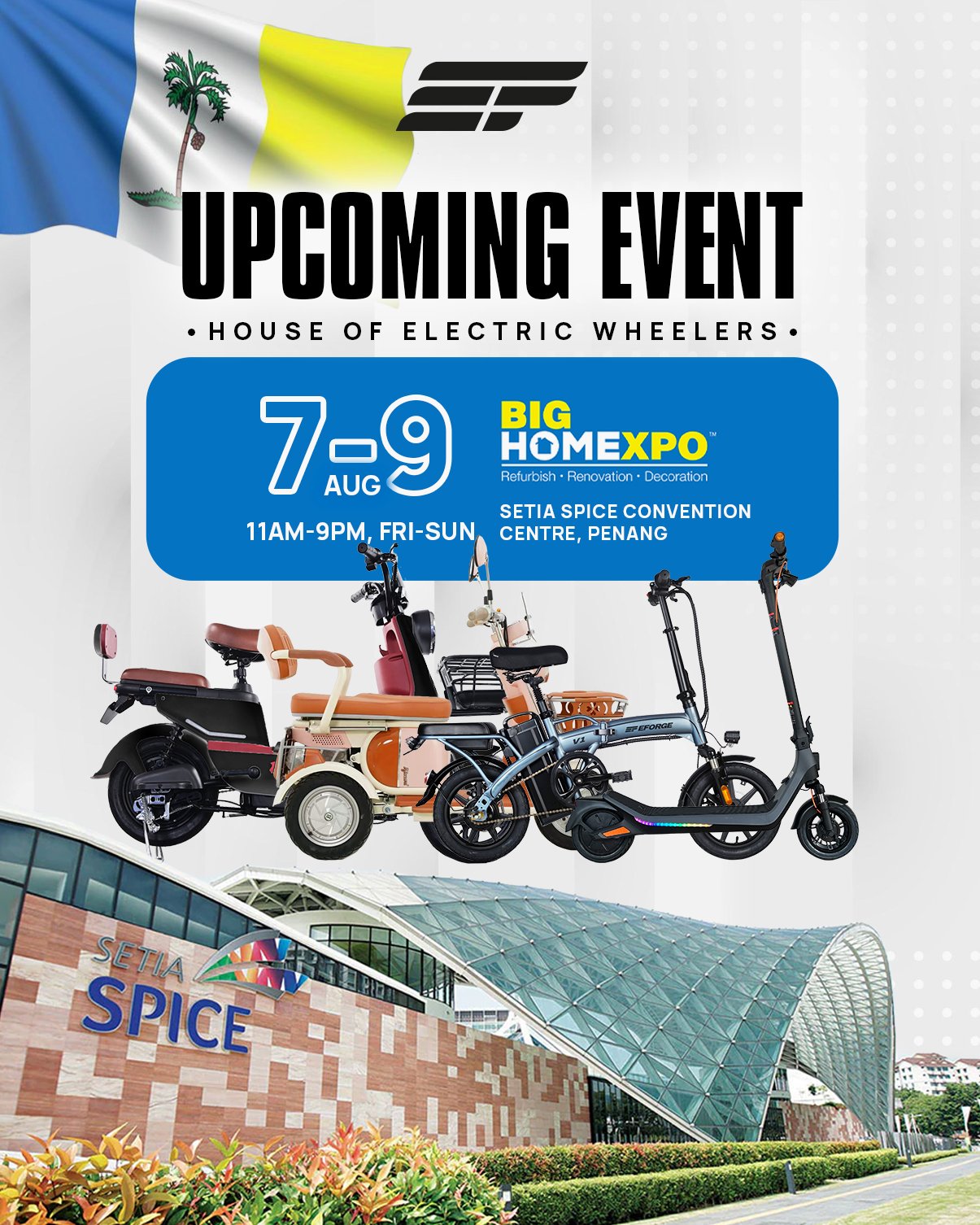 PENANG, WE'RE COMING BACK! β‘
The wheels are rolling north once again! π²π¨
Join EFORGE at Setia SPICE Convention Centre, Penang from 7 - 9 August and experience the latest generation of electric wheelers, all in one place.
β¨ Test ride your future ride
β¨ Discover our newest models
β¨ Exclusive event-only deals await
Whether you're commuting smarter, cruising greener, or simply curious about electric mobility, this is your chance to experience the EFORGE difference.
π
7 - 9 August
π Setia SPICE Convention Centre, Penang
See you there, Penang! Let's electrify every journey together.
#eforge #eforgebikes #malaysia #electricscootermalaysia #penang #penangproperty #HouseOfElectricWheelers #electric #electricbikeshop #ecofriendly