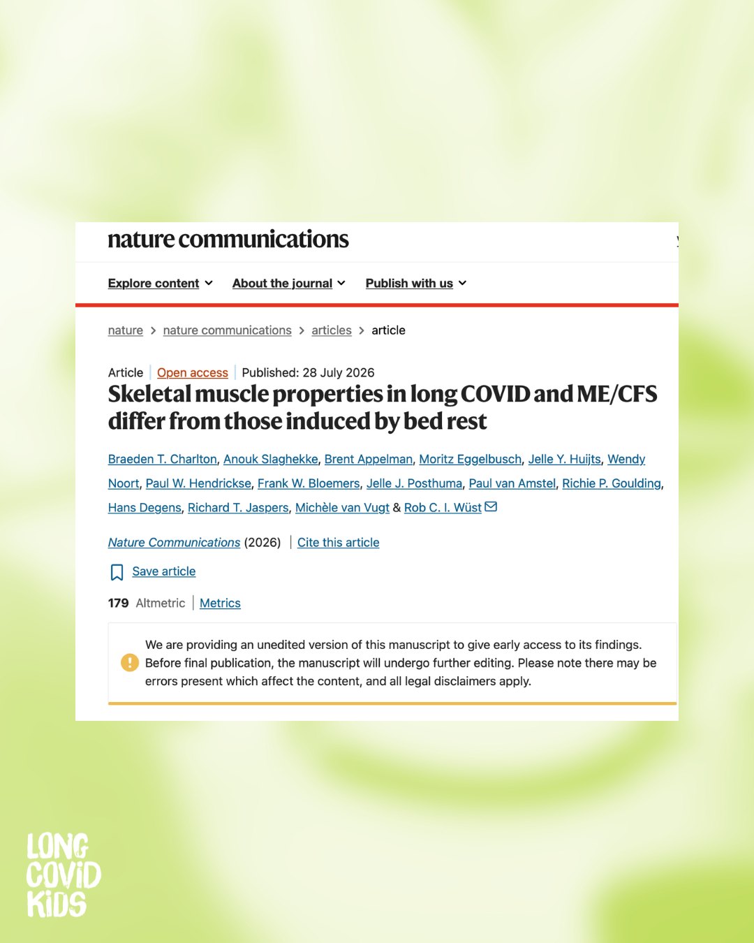 Maybe they're just deconditioned......
It's something many children, young people and adults living with Long Covid or ME/CFS have heard.
A new study published in Nature Communications challenges that idea. Researchers compared people living with Long Covid and ME/CFS with healthy volunteers who spent 60 days on strict bed rest, one of the strongest ways scientists can study the effects of inactivity.
The results showed that while all three groups had reduced exercise capacity, the muscle changes in Long Covid and ME/CFS were different from those caused by bed rest alone.
In other words, the findings suggest that Long Covid isn't simply the result of becoming unfit or inactive.
The researchers found biological differences that couldn't be explained by deconditioning alone.
For families, this matters.
Too many children and young people are still told they just need to exercise more, build up their fitness or push through. For many, that advice can make symptoms worse, particularly if they experience post-exertional malaise (PEM) - the worsening of symptoms after physical, cognitive or emotional exertion.
This study doesn't answer every question, and no single piece of research ever does. But it adds to the growing body of evidence showing that Long Covid and ME/CFS are complex biological illnesses that deserve understanding, appropriate care and continued research.
Every study like this helps move us closer to better recognition, better treatment and better futures for adults, children and young people living with these conditions.
🔗Link in bio to read the study.
#LongCovid #LongCovidKids #MECFS #PostExertionalMalaise #LongCovidResearch #PaediatricLongCovid #ChildHealth #DisabilityInclusion #MedicalResearch #InvisibleIllness