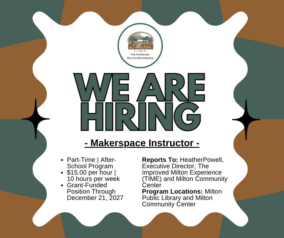 π‘ Love creativity, technology & working with kids? This opportunity is for you! π‘
The Improved Milton Experience (TIME) is hiring a part-time Makerspace Instructor to lead after-school STEAM and entrepreneurship programming for youth ages 12+!
Help students explore hands-on projects in areas like 3D printing, robotics, coding, electronics, digital arts, photography, entrepreneurship, and more. Curriculum and lesson plans are provided!
π Milton Public Library & Milton Community Center
π° $15/hour
β° Approximately 10 hours/week
π
Grant-funded through December 21, 2027
π Weekday afternoons & early evenings
If you're passionate about helping young people learn, create, and discover new skills, we'd love to hear from you!
π§ heatherallysonpowell@gmail.com
π 570-412-4773
#MiltonPA #NowHiring #Makerspace #STEAMEducation #YouthDevelopment #AfterSchoolProgram #PartTimeJobs #CommunityImpact