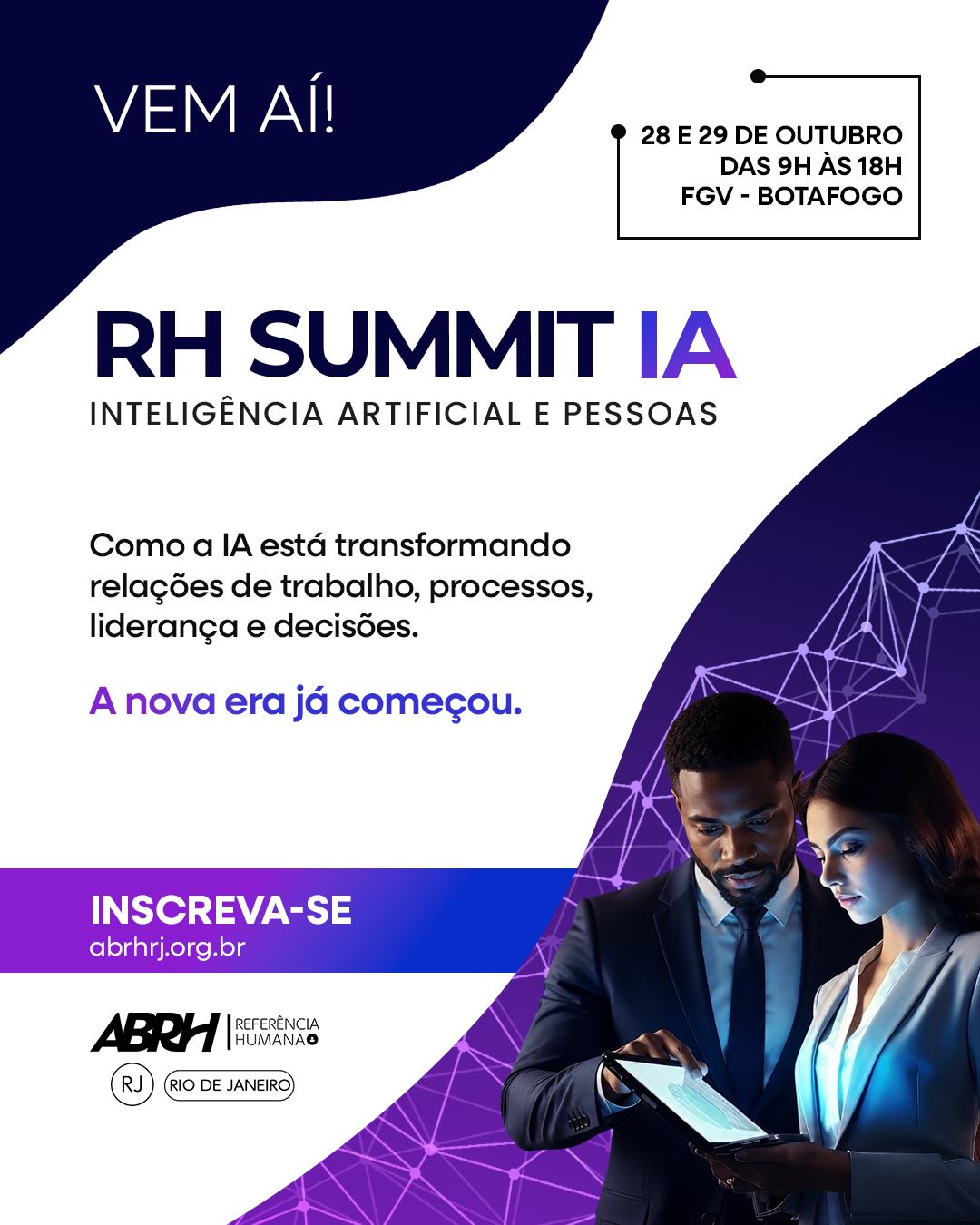 A inteligência artificial já deixou de ser uma tendência para se tornar parte da rotina das organizações. Ela está presente nas decisões, nos processos, na gestão de pessoas e na forma como trabalhamos.
Mas, diante de tantas mudanças, uma pergunta se torna cada vez mais importante: como equilibrar tecnologia e protagonismo humano?
No RH Summit IA, vamos reunir especialistas, lideranças e profissionais para discutir os impactos, desafios e oportunidades que a IA traz para o mundo do trabalho.
📅 28 e 29 de outubro
📍 FGV Botafogo
Participe dessa conversa e acompanhe de perto as transformações que já estão moldando o presente (e o futuro) das organizações.
Inscreva-se em abrhrj.org.br.
#RHSummitIA #ABRHRJ #InteligênciaArtificial #RH #GestãoDePessoas #FuturoDoTrabalho