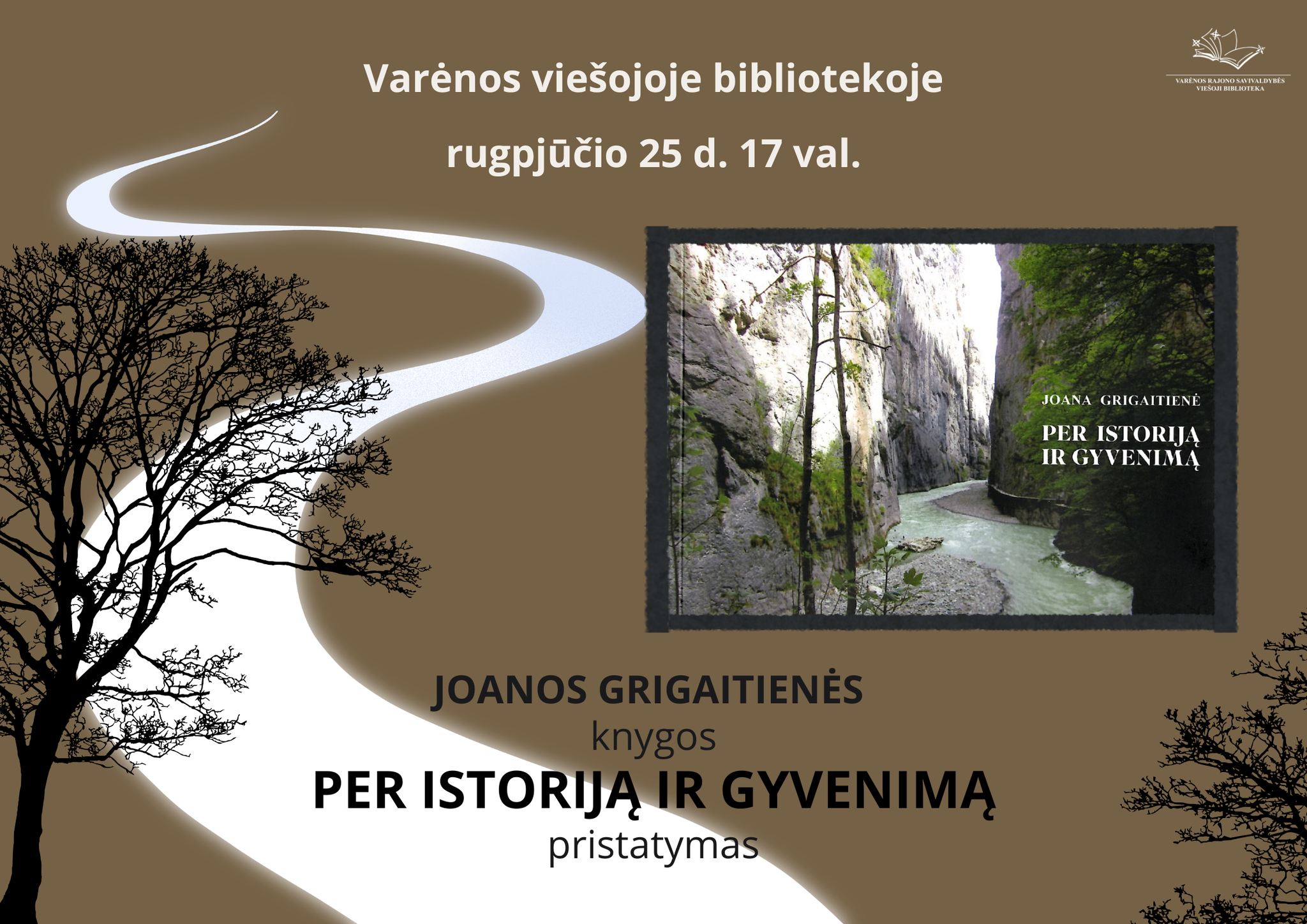 📚 Kviečiame į Joanos Grigaitienės knygos „Per istoriją ir gyvenimą“ pristatymą!
📚Knygoje – devyniolikos buvusių mokinių istorijos, prisiminimai apie mokyklą, gyvenimo pasirinkimus ir Varėnos kraštą. Tai jautrus pasakojimas apie žmones, vertybes ir laiką.
📅 Rugpjūčio 25 d.
🕔 17 val.
📍 Varėnos viešojoje bibliotekoje
Laukiame jūsų! 💛
#varėnosbiblioteka #varėnosviešojibiblioteka #naujosknygos #knygospristatymas #renginiaivarėnoje