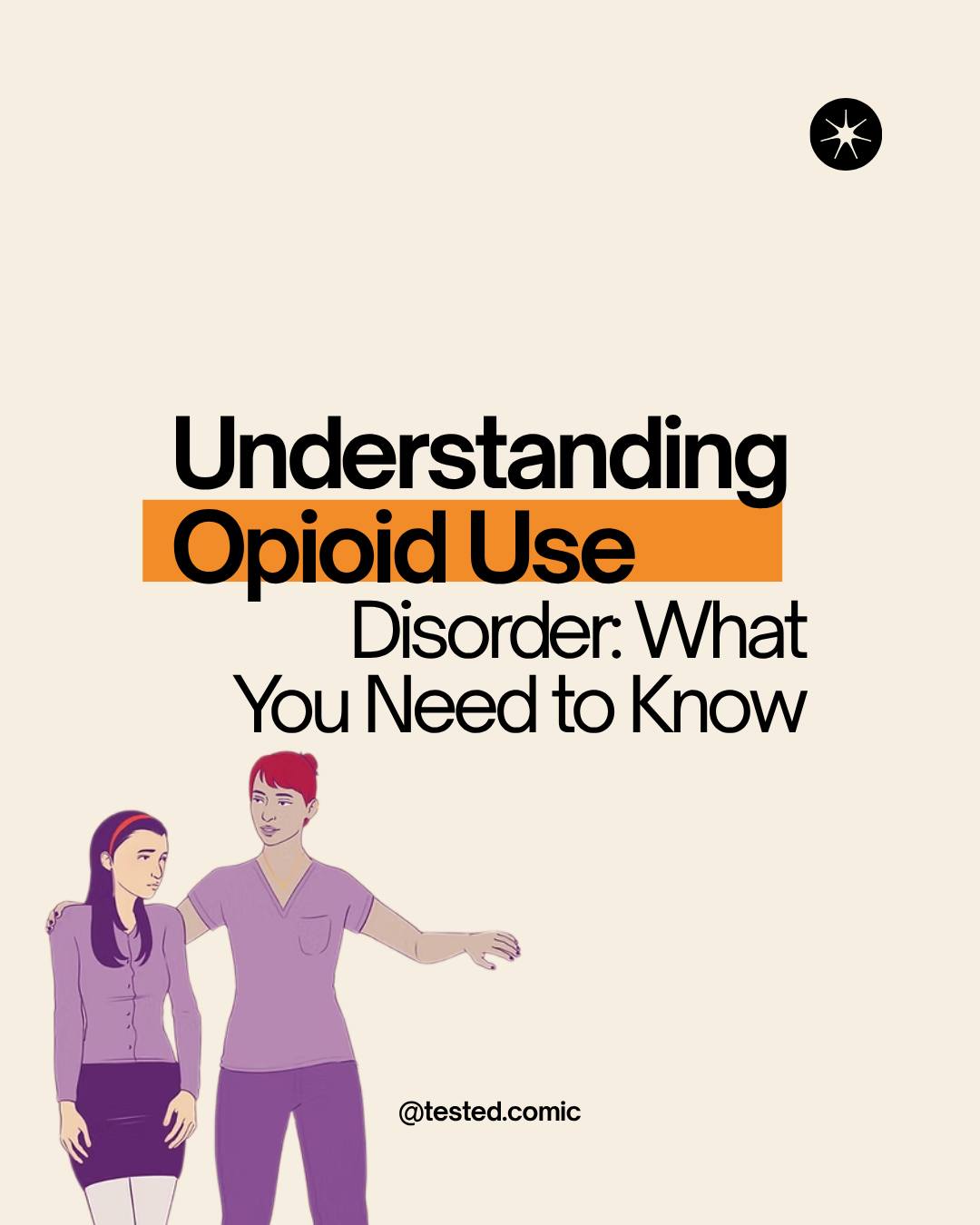 Learn more about opioid use disorder by checking out the animation of Season 4 on YouTube now: https://youtu.be/UTcLpKiRyWM
#TestedAnimation #TestedComic #OpioidUseDisorder #RecoveryIsPossible