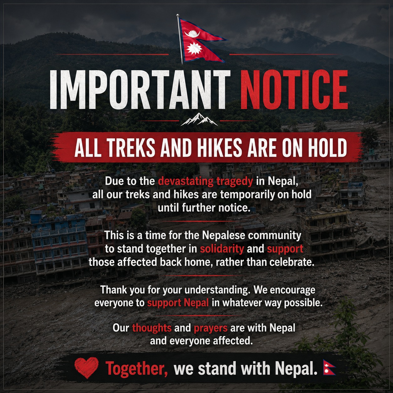 Important Notice to All Our Beloved Travellers 🇳🇵
Due to the devastating tragedy currently affecting Nepal, all Hop Nepal treks and hikes