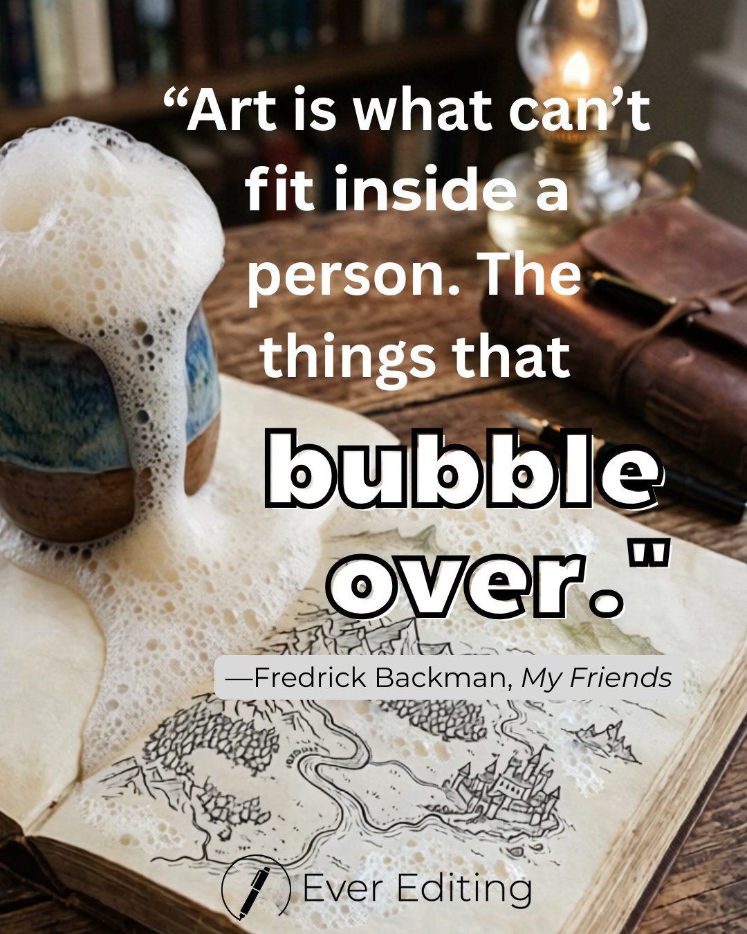 Doesn’t this quote describe exactly what writing is? Feelings, experience, all of it bubbles over into a beautiful story that others can appreciate.
Stay tuned. We’ll share a second beautiful and inspiring quote about art from this same book in two weeks!