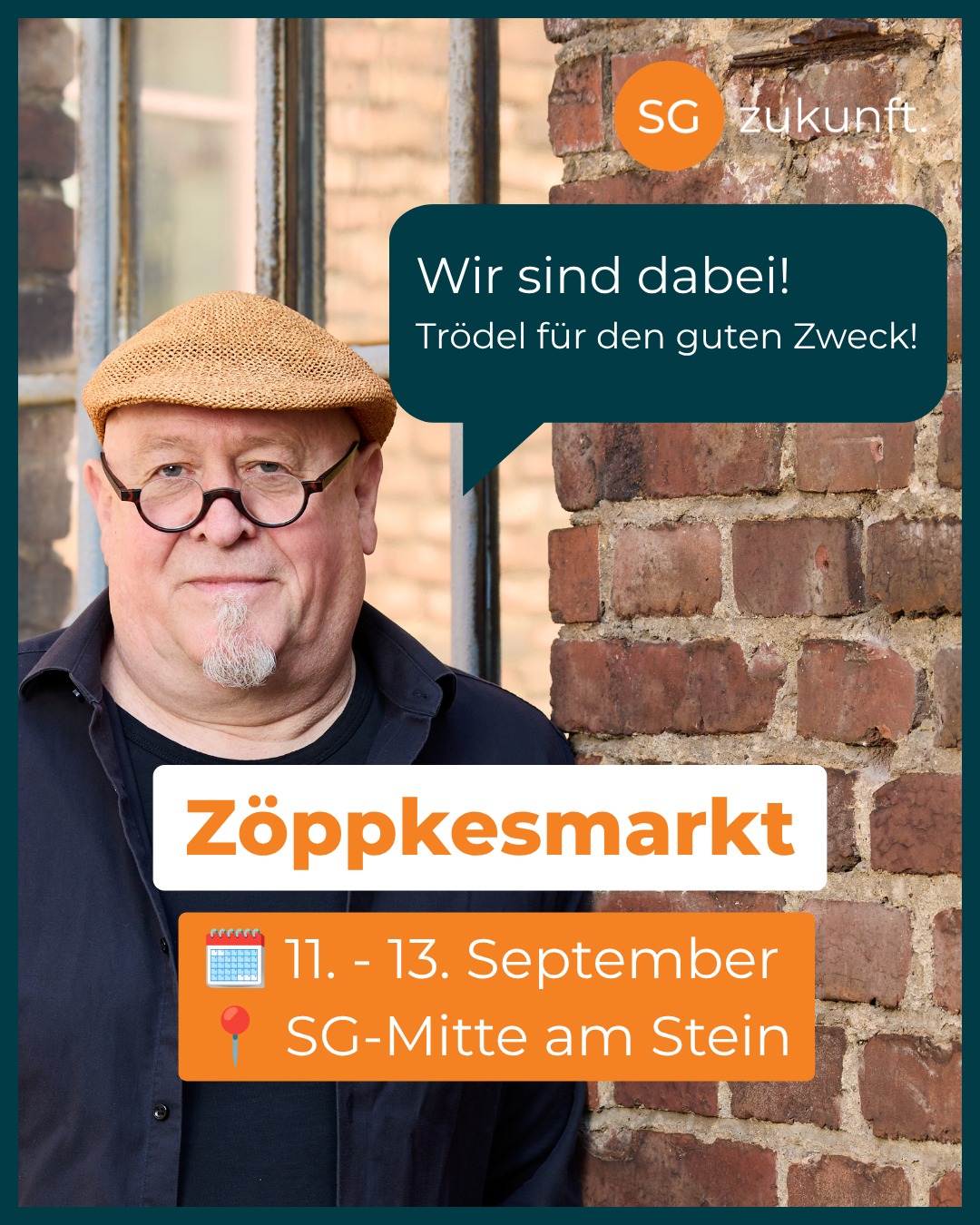 Zöppkesmarkt 2026! 🎉
Vom 11.–13.09. sind wir wieder dabei und wie gewohnt am bekannten Stein in der Innenstadt zu finden!
Wir bringen Trödel für den guten Zweck mit. Der Erlös geht an die Grundschule Augustastraße, damit die Kinder gemeinsam ins Theater gehen können.
Wir freuen uns auf euch! 🧡