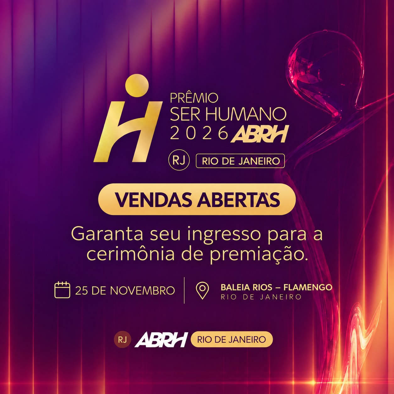 🏆 Uma noite para reconhecer quem faz a diferença na gestão de pessoas.
A Cerimônia de Premiação do Prêmio Ser Humano RJ 2026 será o momento de celebrar profissionais, equipes e empresas que estão transformando a gestão de pessoas com iniciativas que geram impacto.
Mais do que uma premiação, uma oportunidade de valorizar talentos, reconhecer conquistas e dar visibilidade a projetos que merecem ser celebrados.
🎟️ Os ingressos já estão à venda!
Garanta seu lugar nessa celebração e venha prestigiar os destaques do PSH 2026.
👉 Compre seu ingresso. Link na bio.
#PrêmioSerHumano #PSH2026 #ABRHRJ #GestãoDePessoas #RecursosHumanos #RH #ValorizaçãoDePessoas #Reconhecimento #Liderança #DesenvolvimentoHumano #GestãoEstratégica