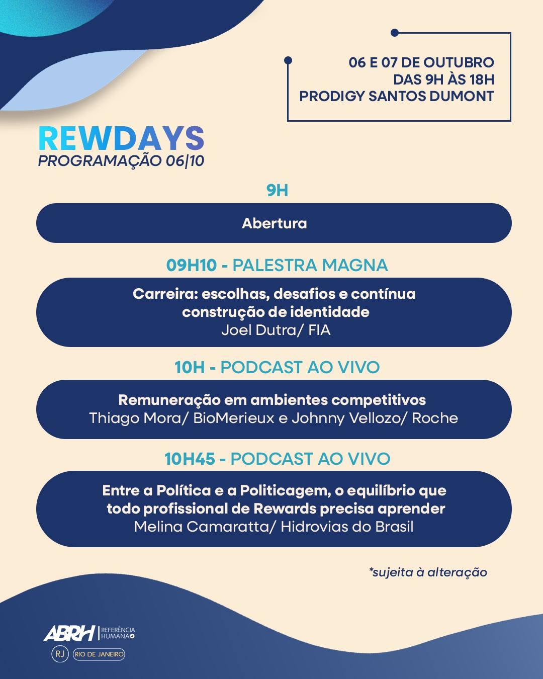 🚀 O REWDAYS 2026 está chegando — e a programação está imperdível!
Do conteúdo estratégico às tendências que estão transformando a gestão de pessoas, o REWDAYS reúne especialistas e grandes empresas para discutir os desafios e as oportunidades do universo de Rewards.
Ao longo dos dois dias, você vai encontrar palestras, painéis simultâneos, workshops e podcasts ao vivo, com discussões sobre temas como:
✨ Inteligência Artificial e remuneração
✨ Remuneração executiva e variável
✨ Incentivos de curto e longo prazo
✨ Equidade e salário digno
✨ Design organizacional
✨ Experiência do colaborador
✨ Liderança feminina
✨ Transformações no mercado de trabalho
✨ E muito mais!
📅 06 e 07 de outubro
⏰ Das 9h às 18h
📍 Prodigy Santos Dumont
Passe para o lado e confira a programação completa de cada dia. Salve este post para consultar durante o evento e programe-se para não perder os conteúdos que mais fazem sentido para você!
🎟️ E se você ainda não garantiu seu lugar, essa é a hora!
Garanta seu ingresso para o REWDAYS 2026 e venha fazer parte de dois dias de muito conteúdo, troca de experiências e conexões com quem está transformando o universo de Rewards.
👉 Compre seu ingresso pelo link da bio e venha viver o REWDAYS!
Nos vemos lá! 💙
#REWDAYS2026 #REWDAYS #Rewards #Remuneração #GestãoDePessoas #RH #RecursosHumanos #Benefícios #PeopleManagement #Carreira #Liderança #ABRH