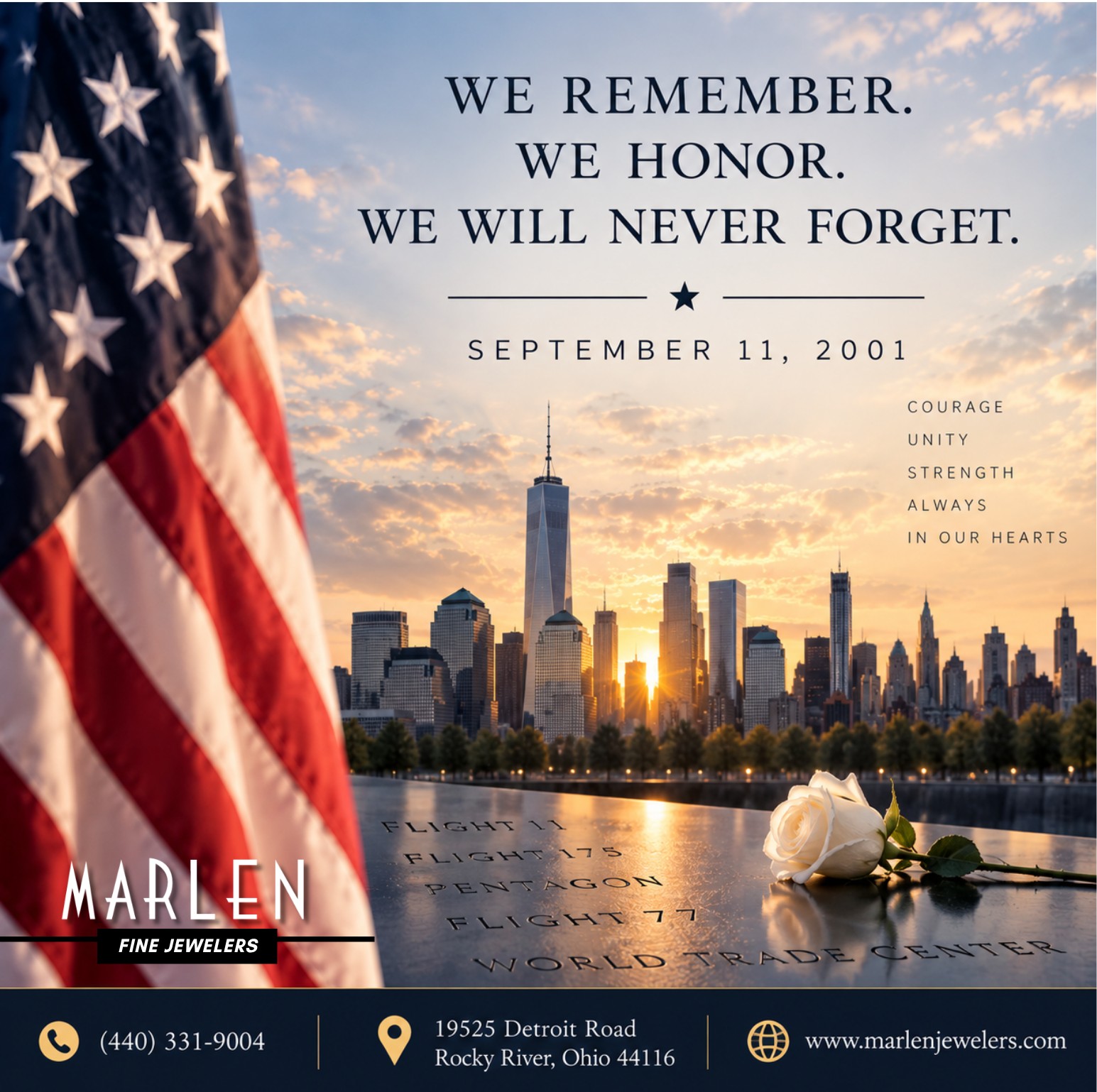 We Remember. We Honor. We Will Never Forget.
Today, Marlen Jewelers pauses to remember the lives lost on September 11, 2001, the families whose lives were forever changed, and the extraordinary courage of the first responders, service members, and everyday Americans who stepped forward in the face of unimaginable tragedy.
Twenty-five years later, we continue to honor their memory and the strength, courage, and unity our nation showed in the days that followed.
May we never forget those we lost.
May we always remember the heroes.
May we continue to stand together. πΊπΈ
September 11, 2001 β Never Forget.
#NeverForget #September11 #PatriotDay #HonorAndRemember #UnitedWeStand #911Remembrance #MarlenJewelers