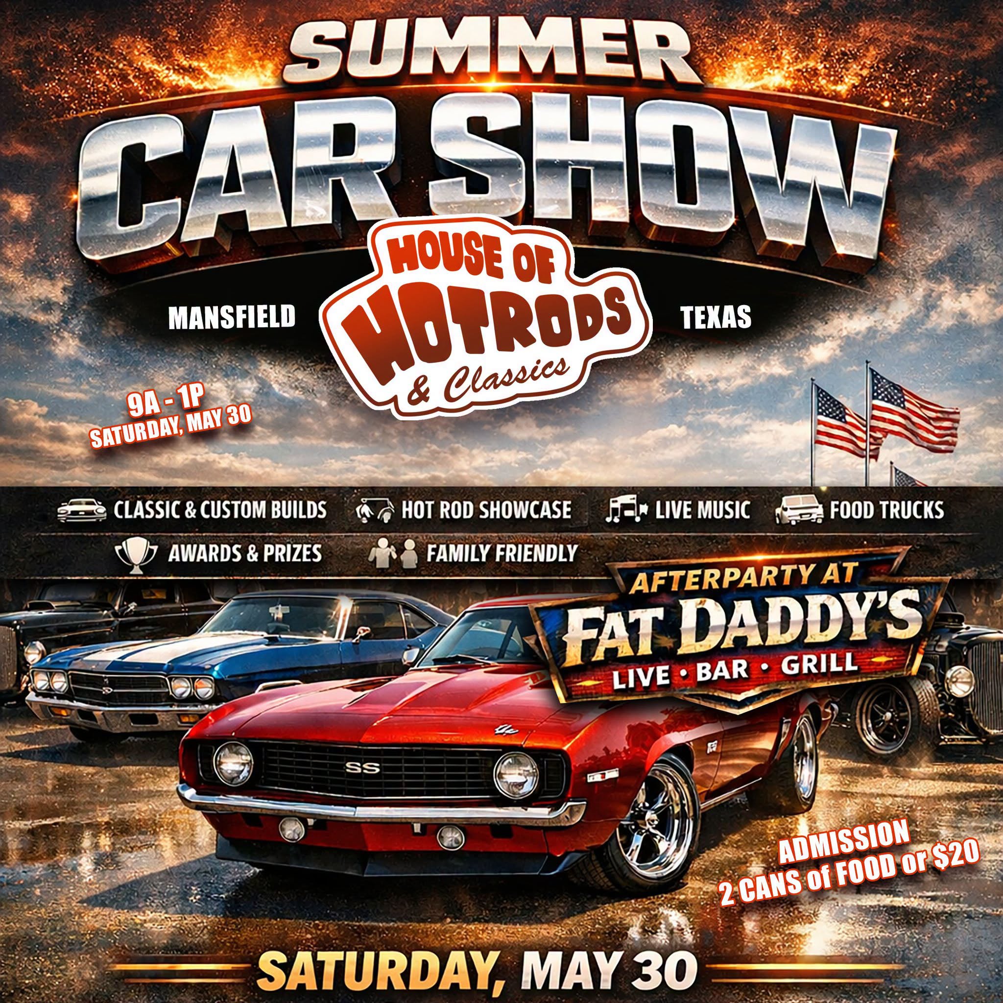 The Summer Car Show at House of Hotrods is where the real ones show up.
📅 May 30 | 9AM–1PM
Entry Fee - 2 cans of food or $20
Free Admission for spectators.
Bring your ride…
or just come see what real power looks like.
Then don’t go home—
👉 Slide over to Fat Daddy’s (down the street) for the afterparty.
Because one day of horsepower isn’t enough.