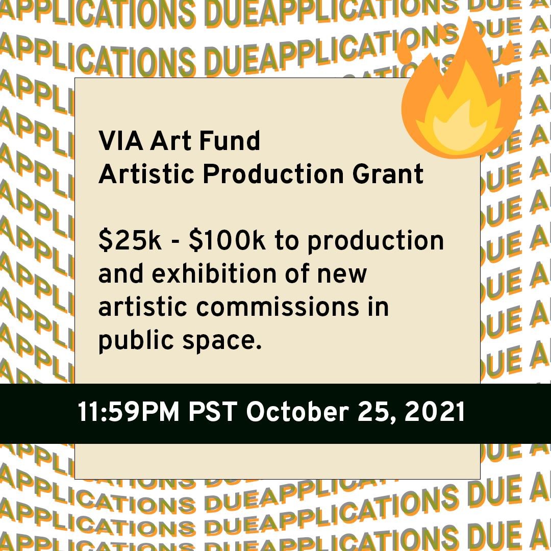 OCTOBER GRANTS
$25k - $50k
Artists & Organizations
🔥LOI Due 10/25/21 by 11:59 PM PT
Artistic Production grants fund the production and exhibition of new artistic commissions, in amounts ranging between $25,000 – $100,000. Often exhibited beyond museum walls in public space, these projects feature high levels of thought leadership, artistic production, and public engagement.
@viaartfund #unrestrictedfunds #octobergrants #artsorganizations #callforentries #deadline #grants #grantwriting #artprize #grantconsultant #grantpro #fundraising #development