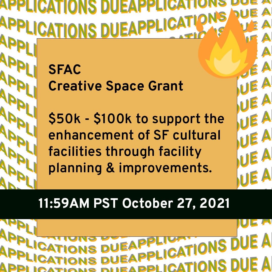 OCTOBER GRANTS
$50k - $100k
501(c)(3) or Fiscally Sponsored Orgs
🔥Due 10/27/21 by 11:59 PM PT
The Creative Space (CRSP) grant program supports the enhancement of San Francisco cultural facilities through Planning and Facility Improvement Grants. The funding category aims to improve existing arts facilities and develop new ones that will support the work of San Francisco’s arts organizations and artists.
@sf_arts_commission #unrestrictedfunds #octobergrants #artsorganizations #callforentries #deadline #grants #grantwriting #artprize #grantconsultant #grantpro #fundraising #development