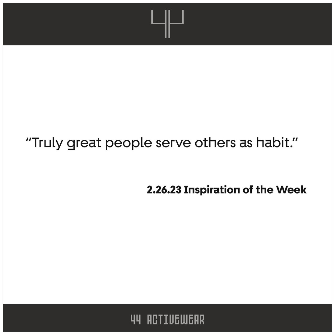 "Truly great people serve others as habit."
#activewear #44 #44activewear #faith #clothing #active #fitness #mindfulness #protected #angelnumber #smallbusiness #wakeforest #wf #northcarolina #nc #inspiration