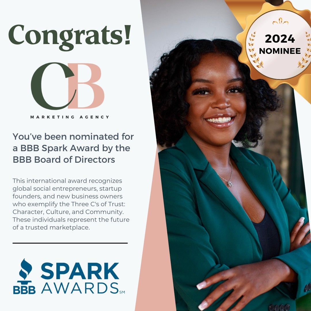 Gratitude overflow! I will be sharing what I'm thankful for before Thanksgiving rolls around. I am honored and humbled to share that CB Marketing Agency has been nominated for the prestigious 2024 Spark Awards by the BBB. Massive thanks to God and the BBB board of directors for this incredible recognition.
The Spark Awards for Entrepreneurship shine a light on emerging businesses whose leaders embody the Three C's of Trust: Character, Culture, and Community. To be nominated for such an international accolade within just a year of launching CB Marketing Agency feels like a divine affirmation that I'm on the right path. It's a testament to the passion, dedication, and authenticity poured into every aspect of my work. A heartfelt thanks to everyone who has been part of this journey! 🚀✨ Here's to following your passions and embracing the signs that lead us to where we're meant to be. Cheers to the amazing community and clients that make CB Marketing Agency thrive! 🌟
#Entrepreneurship #socialmediamanager #milwaukee #socialmediatips #smallbusiness #socialmediaagency #milwaukeesmallbusiness #socialmediastrategy #marketingagency #businessgrowth #wisconsin