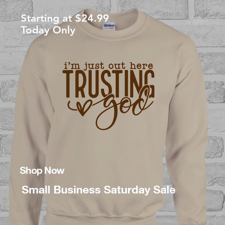 Today only…Trusting God crewneck sweatshirt starting at $24.99!!!
Www.thefierycollection.com
#TrustingGod #TFC #SmallBusinessSaturday