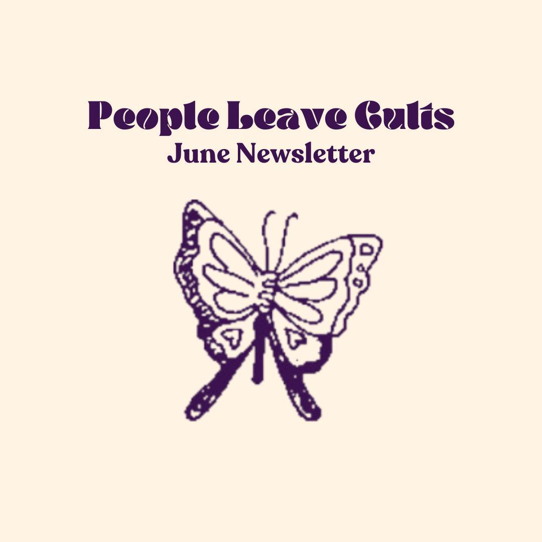 Dear People Leave Cults Community,
I have several updates to share with you in this June newsletter. I'll be talking about how the "Not Alone" Conference went last May, letting you know about a discount on my Cult Recovery Consultations this month, and giving you some insight into what People Leave Cults is working on behind the scenes.
I know this is a longer newsletter, but I appreciate your interest in the work People Leave Cults is doing to support survivors, families, and helping professionals.
Warm regards,
Ashlen Hilliard
🌻Click the link in my bio to read the June Newsletter!