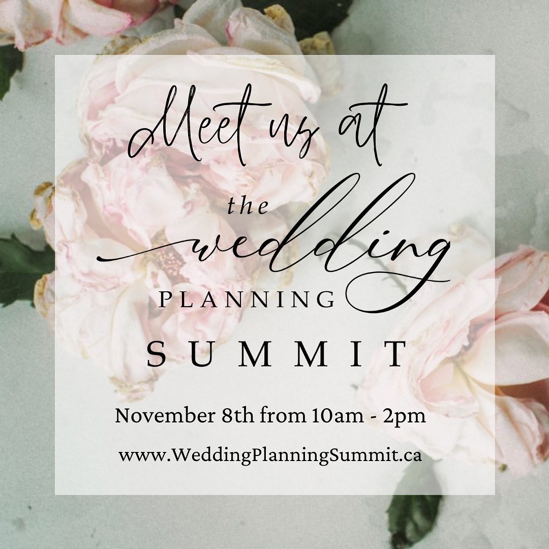 You could win $1000 towards your wedding and you can still register by going to www.weddingplanningsummit.ca
Thanks again for your participation and we can’t wait to “see" you at the show!