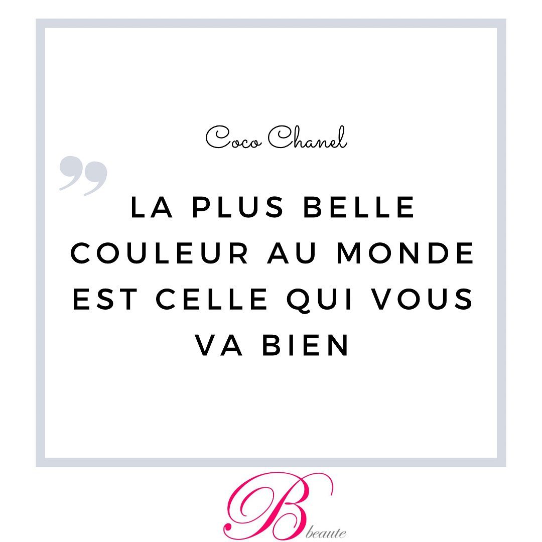 « La plus belle couleur au monde est celle qui vous va bien »
.
.
.
#institutbbeaute #bbeaute #citation #phrase #chanel #coco #beauté #maquillage #beauté #couleur #estheticienne #cergy #pontoise