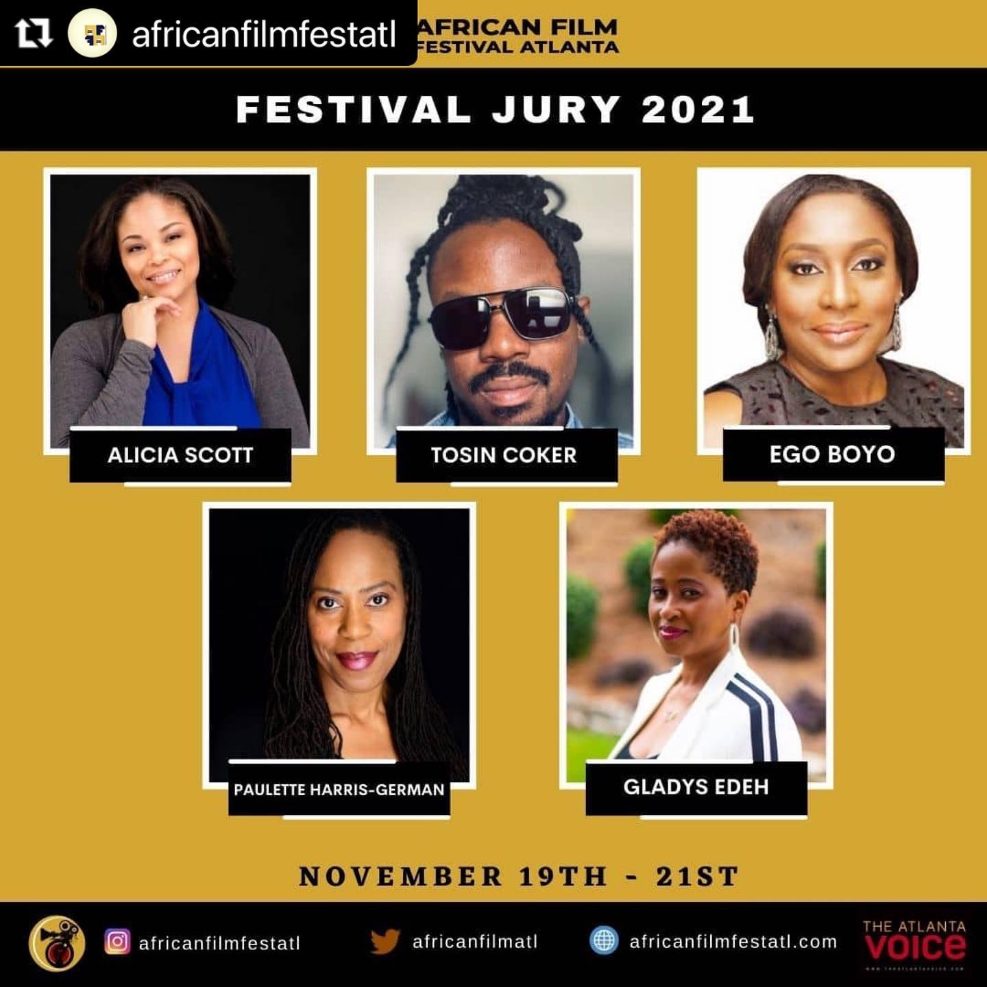 I am honored to have been amongst the distinguished panel of judges for this incredible celebration of African Cinema. Got to see some amazing works of art from all over the world. Congratulations to all the filmmakers #Repost @africanfilmfestatl with @make_repost
・・・
These amazing people have contributed in tremendous ways to the upcoming festival.
Our wonderful Jurors for the 2021 African Film Festival Atlanta @africanfilmfestatl
We appreciate Alicia Scott @aliciascottforward ,Tosin Coker @tosincokerfilm , Ego Boyo, Paulette Harris-German @ladypauletteuk , Gladys Edeh @gladysgedeh for giving their time and energy.
Visit https://africanfilmfestatl.eventive.org/schedule or click link in bio @africanfilmfestatl to check out the films scheduled for the Festival.
#festivaljuror #africanfilmfestatl2021 #affatl2021 #November19th #africanfilmarts #africanfilmfestival #africanfilmfestivalatlanta #shorts #features #documentaries #cuba #senegal #cameroon #kenya #nigeria #egypt #belgium #theatlantavoice