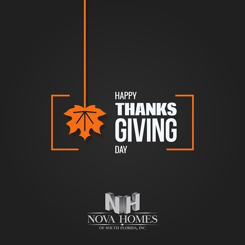 We’d like to wish all a very Happy Thanksgiving Day. 🦃🍁
#ThanksgivingDay #NovaHomes
Our corporate office and model home will be closed Nov 25-27th in observance of Thanksgiving. We will resume regular business hours on Monday Nov. 29th.