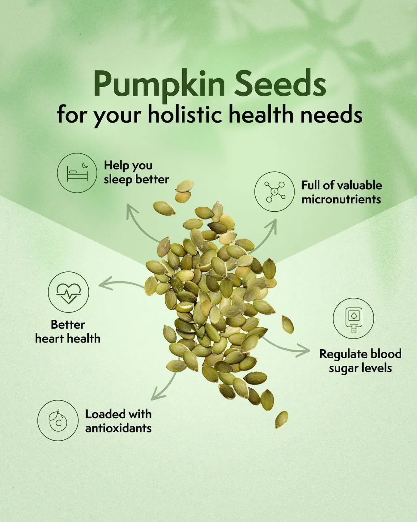 The benefits of pumpkin seeds have been well-documented to improve heart health, blood sugar levels, fertility and sleep quality.
These delicious pumpkin seeds may look small but are a powerhouse of nutrition for a healthier mind. They are loaded with nutrients like magnesium, iron, and fiber, and help you in relieving anxiety and stress and make you calmer.
Here's how pumpkin seeds are meant to #FixTheGap in Holistic Health:
-Improve the quality of sleep
-Excellent for fertility
-Support blood sugar balance
-Keep your heart healthy
-Good source of antioxidants
#PumpkinSeeds #Healthy #Nutrition #Vegan #PlantBased #natureselements #naturesepements.in #pumpkinseeds #healthyrecipe #HealthyNutrition