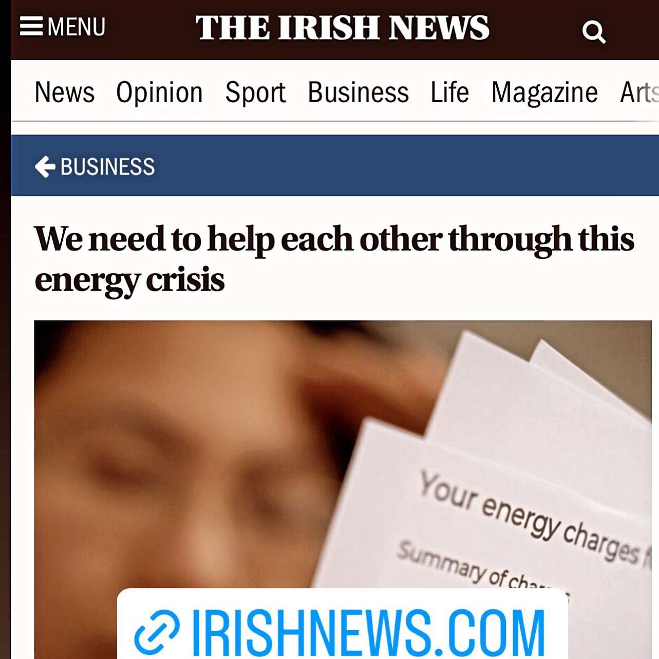 Irish News: https://www.irishnews.com/paywall/tsb/irishnews/business/2022/08/30/news/we_need_to_help_each_other_through_this_energy_crisis-2810840/content.html