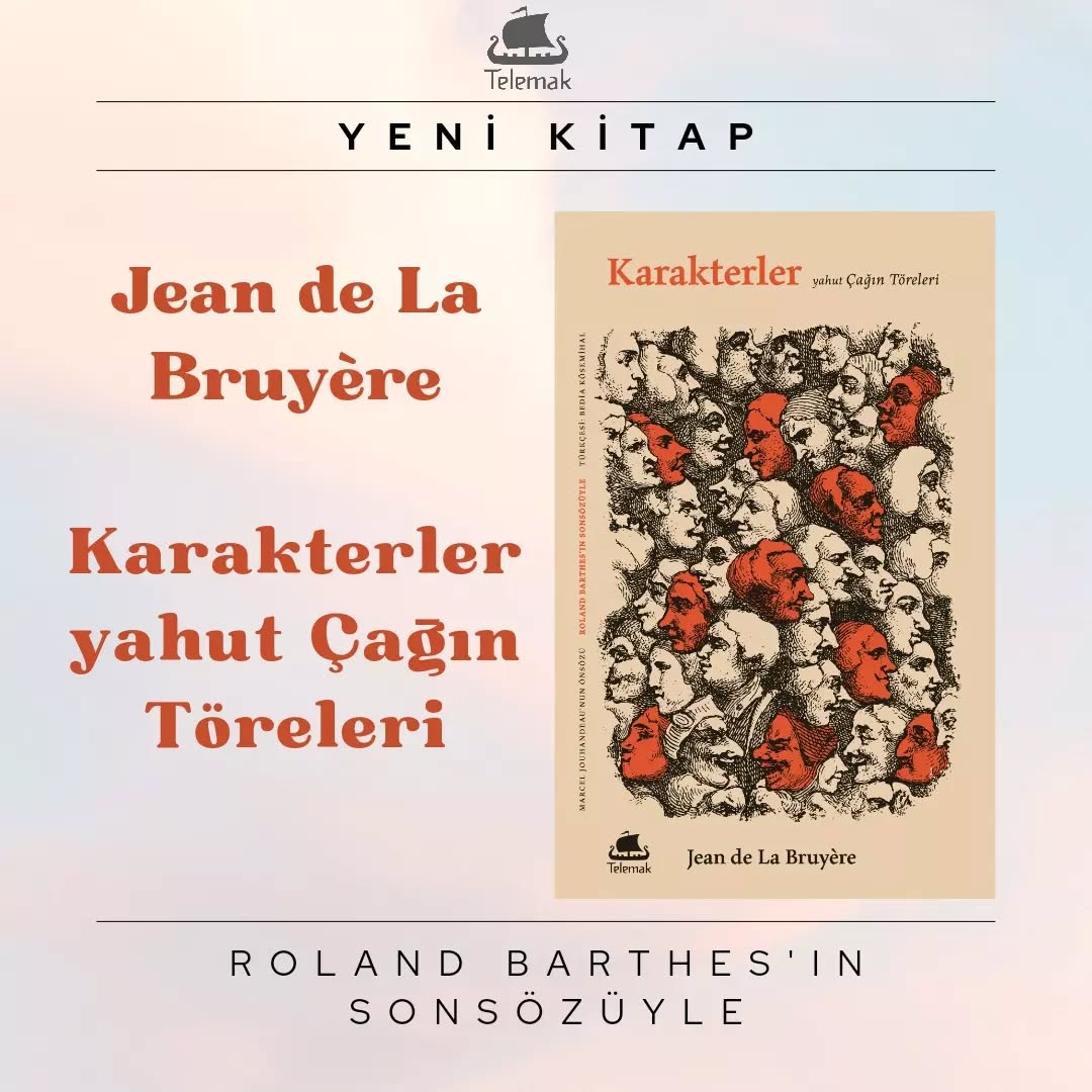 Yeni Kitap!
Karakterler yahut Çağın Töreleri
Jean de La Bruyère
Marcel Jouhandeau'nun önsözü
Roland Barthes'ın sonsözü
Bedia Kösemihal'in çevirisiyle
La Bruyère’in 17. yüzyılın sonunda kaleme aldığı Karakterler, modern edebiyatın kurucu metinlerinden biri. Karakterler’de belki de ilk kez toplum ve toplumun eleştirisi edebiyatın merkezine taşınır, sosyolojik bir göz icad edilir. İnsan doğası, saray, inanç, aşk, devlet, servet… La Bruyère’in altüst eden eleştirisinden herkes ve her şey nasibini alır. Ahlakçılık kisvesiyle efendilere, krallara, ruhbana, kısacası muktedirlere yargı dağıtan La Bruyère, çağının riyakarlığına, sahteliğine, çürümüşlüğüne savaş açar. Bize son derece tanıdık dünyasıyla Karakterler, örgütlü eblehliğin ve hamasetin karşısında modern insanın aklına mukayyet olabilmesi için bir elkitabı. Marcel Jouhandeau’nun önsözü, Roland Barthes’ın sonsözüyle.
“La Bruyère’in Karakterler’ini tekrar okudum. Bu havzanın suyu öylesine temiz ki derinliğini kavrayabilmek için uzun süre eğilip bakmanız gerekiyor.” André Gide
"La Bruyère sarayın törelerini inceleyip, son derece cüretkar ve keskin bir ironiyle hicvetti. Uzak bir diyarı anlatır gibi anlattığı bu sarayın en küçük kusurları arasında –barbarlık değilse bile– ayyaşlık, sefahat, açıktan yaltakçılık ve sahte takva sayılabilir... La Bruyère insanı, rahatsız etmeden, inanca yahut şüpheciliğe dair vaazlar vermeden alaya alır... La Bruyère’i severiz çünkü tarafsızdır, belli bir sistemi yoktur, bizim kusurlarımızı tasvir ederek erdemi öğretir.” Émile Zola