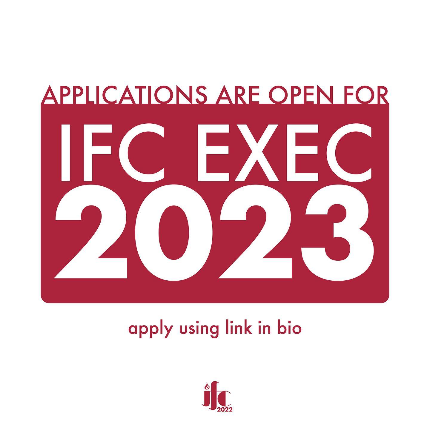We are now accepting applications to be a part of the 2023 IFC Exec Board! Click the link in our bio to fill out the General Application form, and reach out with any questions!