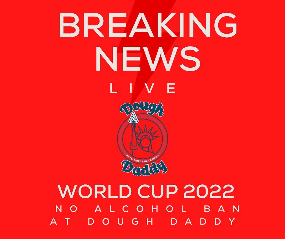 BREAKING NEWS : WORLD CUP 2022 NO ALCOHOL BAN AT DOUGH DADDY
There might be an alcohol ban at the World Cup stadiums in Qatar , but there is no ban @doughdaddyuk .
With a wide range of alcoholic and non- alcoholic drinks to choose from, come and enjoy the World Cup with us.
We have 8 ( YES YOU HEARD RIGHT) 8 screens , with a view from all areas , you will not miss out on the action ⚽️
So come join us and hopefully we can say ‘it’s coming home 🏴’
#londonfoodie #londonfood #london #foodie #foodporn #londonfoodguide #londoneats #foodphotography #food #foodstagram #londonfoodies #instafood #foodblogger #londonfoodblogger #londonfoodblog #londonrestaurants #foodiesofinstagram #foodgasm #giantslice #worldcup #londonrestaurant #timeoutlondon #eatlondon #londonlife #doughdaddyuk #nyinspiredukcreated #londonfoodscene #england #largestpizza