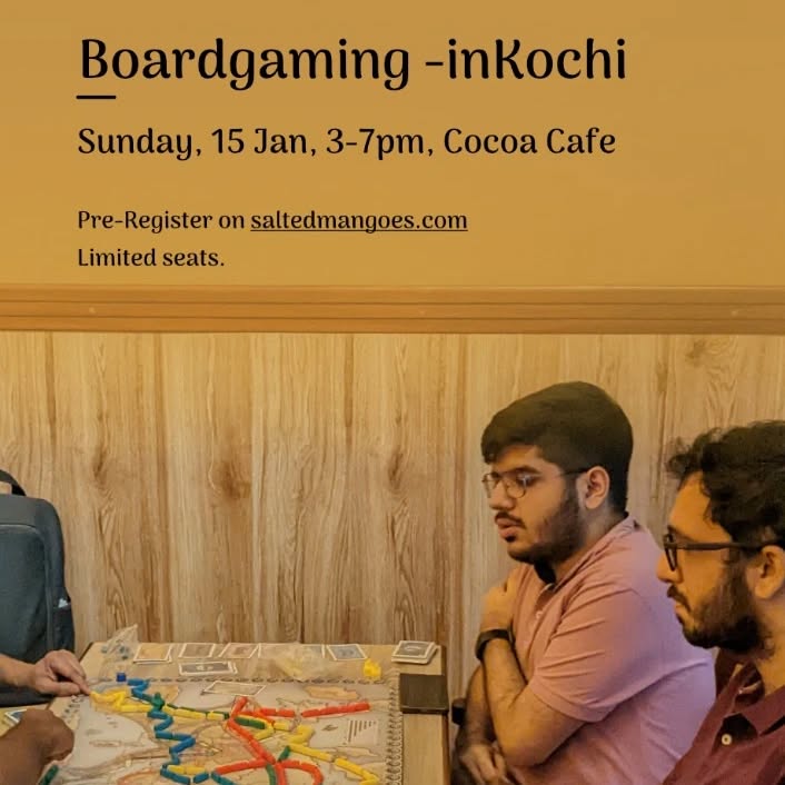 New event update. Get ready for some fun. Meet, play and make new friends through boardgaming
Sunday Jan 15, Cocoa cafe
Pre-register on saltedmangoes.com
Link in bio
#boredinkochi #thingstodoinkochi #malayaliboardgamer #kochi #eventsinkochi #kochimeetup #indianboardgames