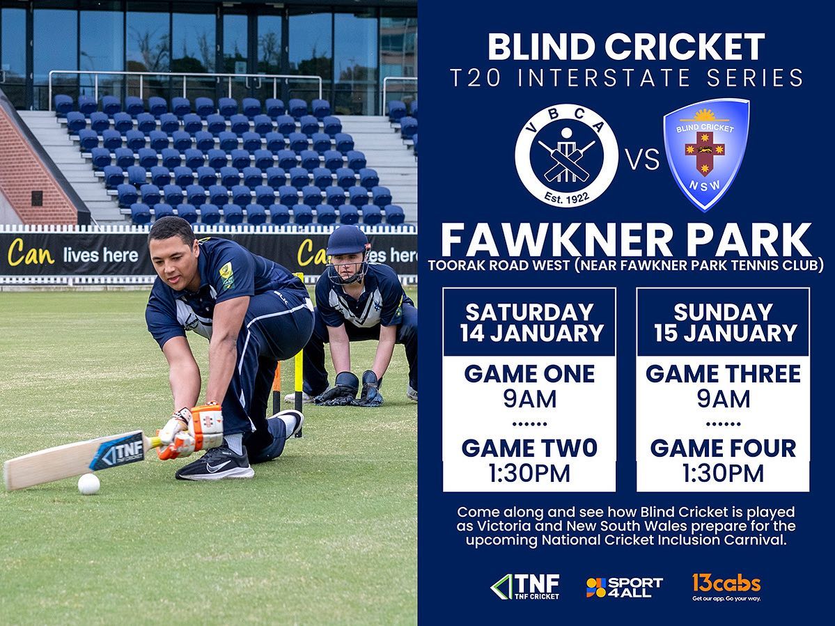 VBCA are hosting a 2 days Blind Cricket T20 Interstate Series against Blind Cricket NSW at Fawkner Park near the Tennis Club beginning at 9am this Saturday. Games will be in T20 format. Come on down and see how Blind Cricket is played as both states prepare for the NCIC.
.
.
.
.
Image Description: Navy background with image of blind cricket player wearing navy blue kit sweeping the ball while wicketkeeper watches on with text saying Blind Cricket T20 Interstate Series. Victoria vs NSW. VBCA logo vs BCNSW logo. Fawkner Park, Toorak Road West near Fawkner Park Tennis Club. Saturday 14 January with Game 1 at 9am and Game 2 at 1:30pm Sunday 15 January with Game 3 at 9am and Game 4 at 1:30pm. Come along and see how Blind Cricket is played as Victoria and New South Wales prepare for the upcoming National Cricket Inclusion Carnival. 13cabs logo, Sport4All logo & TNF cricket logo.
.
.
.
.
@cityofmelbourne @blindsportsrecvic @cricketvictoria
#blindcricket #disabilitysport #inclusion #inclusivesport #sport4all
