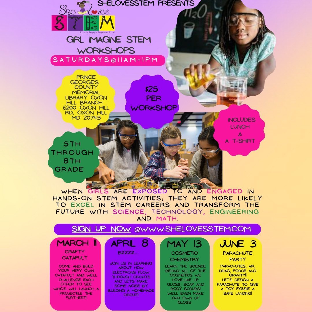 Registration Opens Tomorrow for our Girl Imagine STEM Workshop Series
When: Saturday’s from 11:00AM - 1:30PM
March 11, April 8, May 13 and June 3
Where: @pgcmls Oxon Hill Branch (6200 Oxon Hill Rd. Oxon Hill Md, 20745)
Cost: $25 (Includes lunch and a T-Shirt)
Workshop Info:
March - Crafty Catapult 😃
April - Bzzzzz ⚡️🔋🪫💡
May - Future Shemist (Chemist) 👩🏾🔬👩🏼🔬👩🏽🔬🧪⚗️⚛️
June - Parachute Party 🪂💨
Visit www.shelovesstem.com for additional information and registration!!
#girlslovestem #stemeducationforgirls #stem #stemworkshops #stemworkshopsforgirls #stemlover #science #tech #engineering #math #stemfun #steminpgcounty #steminoxonhill #pgcps #pgcmls