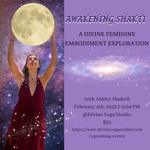 Join me for the first full moon of the lunar year in a celebration honoring the divine goddess within! ✨🧝🏽♀️
In Yogic philosophy Shakti energy is the creative life force that permeates all living things. She is Mother Gaia. The cycles of the moon. She is the air that we breathe. The changing of seasons. The energy that allows plants to grow. The abundance and fertility of spring and summer. The death and decomposition of Autumn and Winter. She is the energy dancing and weaving throughout all cycles of life. Really there is no where that Shakti isn't present. It is our learning here on earth to remember this divine, creative life force that surrounds us and flows through us.
This particular full moon is significant as it is the first of the lunar new year, a momentous time for manifestation, awakening our creativity, and igniting our inner fire to actualize that which we wish to create in the world. The moon will illuminate from the constellation of Leo, supporting us in our connection to that inner fire and our ability to take action towards our dreams and desires from the deepest wells of our hearts. ❤️🔥
Together we will remember the creative life force within through: opening the heart space with cacao ceremony; learning how to listen and trust our intuition & body wisdom; unleashing latent, creative energy & expression with a wild sacred Shakti dance journey & somatic breathwork; and stepping more fully into our confidence & inner power through our sacred voice & medicine song, all alongside the building & strengthening of sacred sisterhood.
Awakening Shakti:
A Divine Feminine Embodiment Exploration
February 4th, 7-9:30 PM
@divine.yoga.studios
Fruit Heights, UT
$33
Please reach out if you have any questions at all!
Link in bio to register✨
#awakeningshakti #divinefeminine #soulevolution #embodiment #divinefeminineembodiment #divinefeminineenergy #divinefemininerising #cacaoceremonyutah #feminineempowerment #somaticmovement